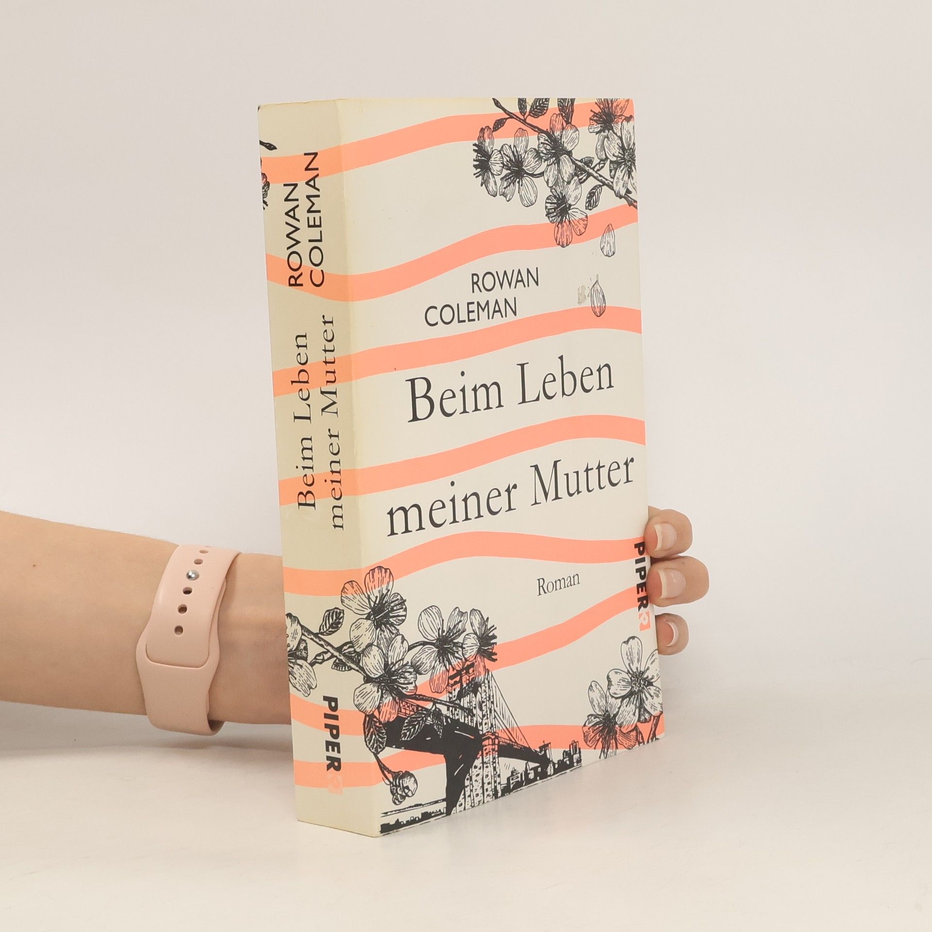 Rowan Coleman Beim Leben meiner Mutter