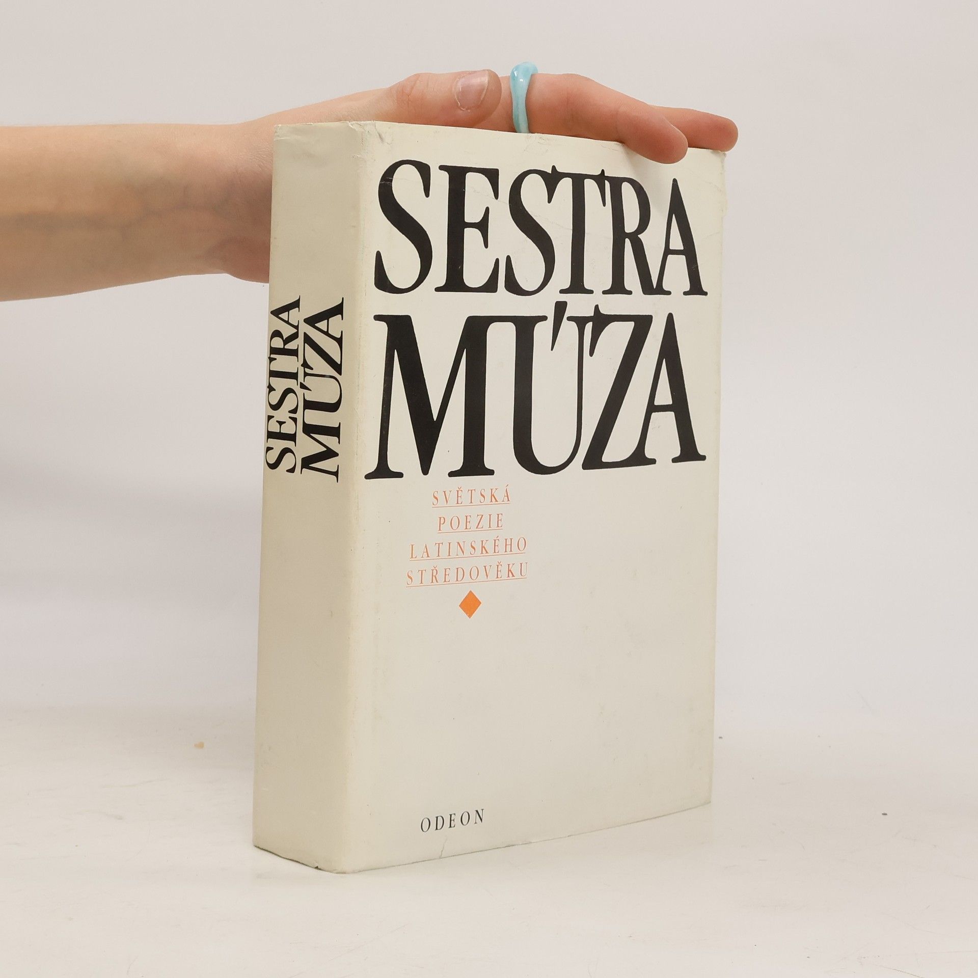 Anežka Vidmanová Sestra Múza. Světská poezie latinského středověku