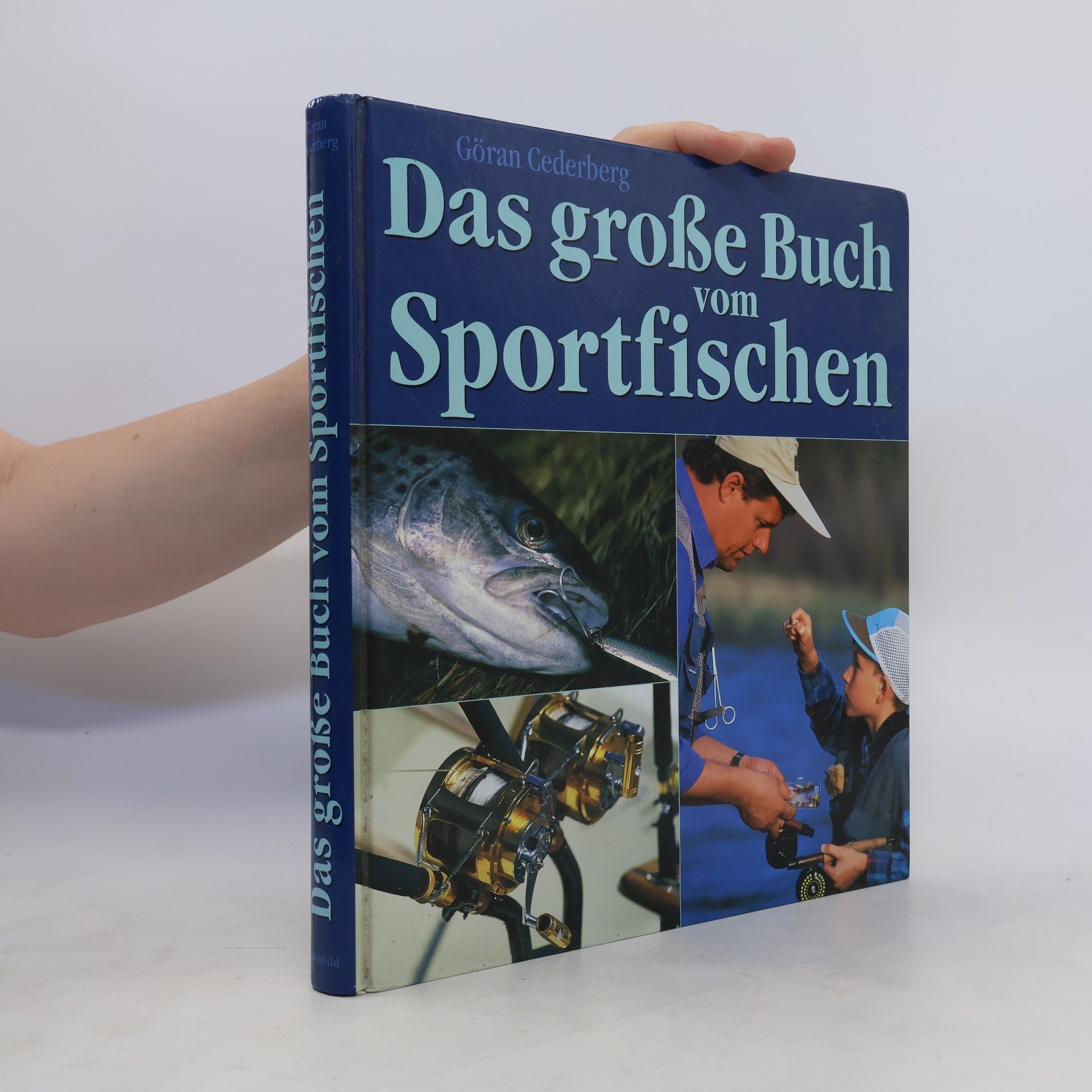 Go ran Cederberg Das große Buch vom Sportfischen