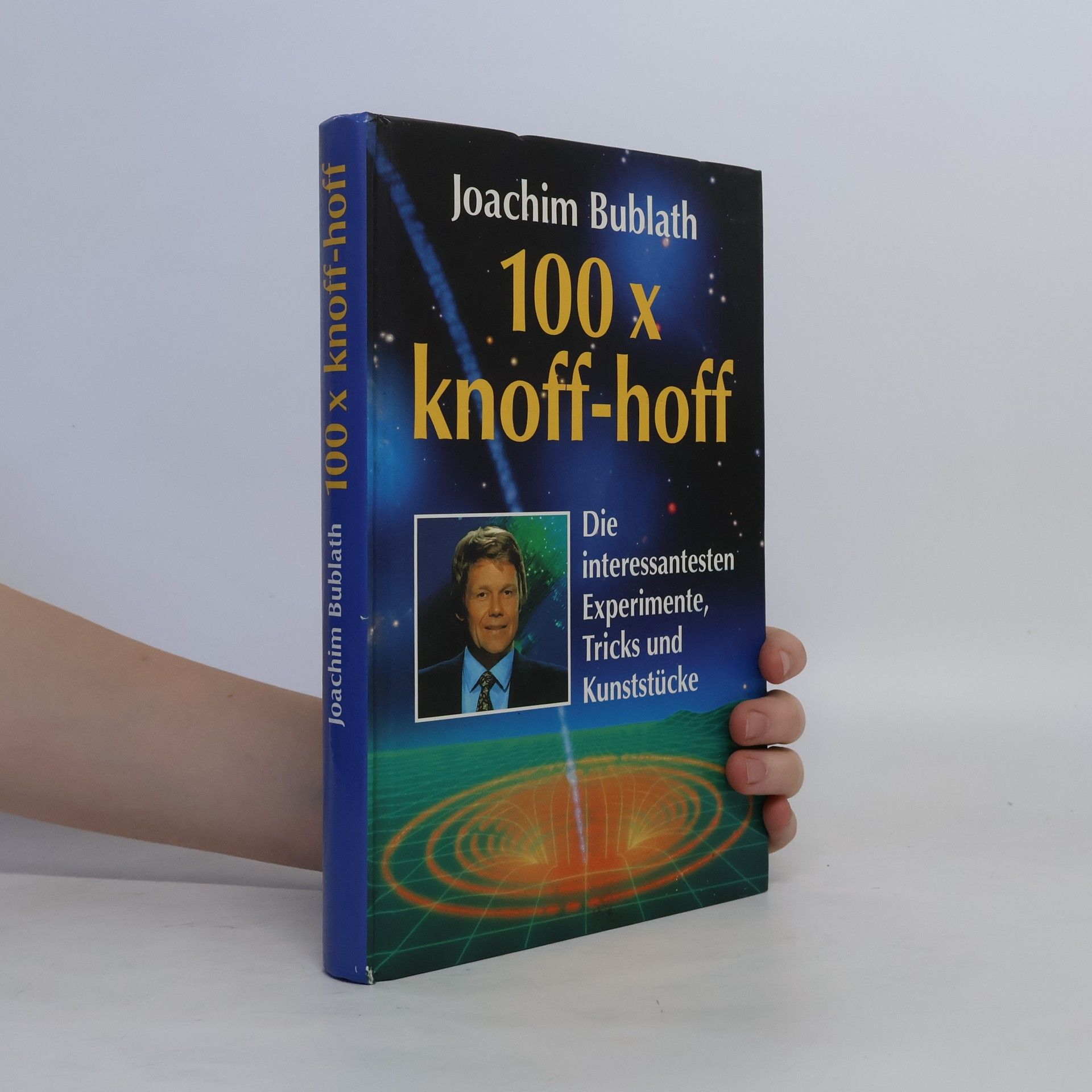 Joachim Bublath 100 x knoff-hoff