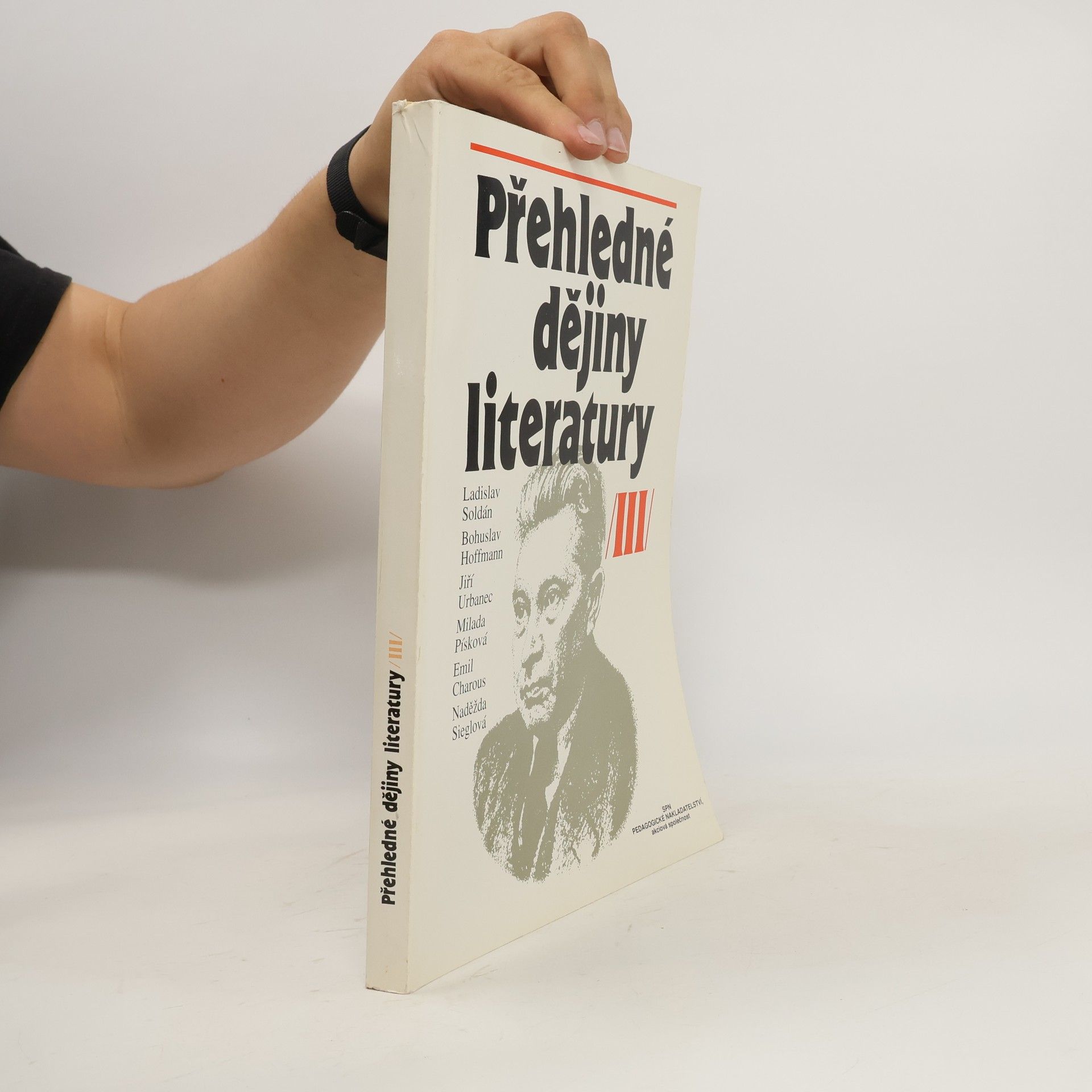 kolektiv Přehledné dějiny literatury III. Dějiny české a světové literatury od roku 1945 do současnosti