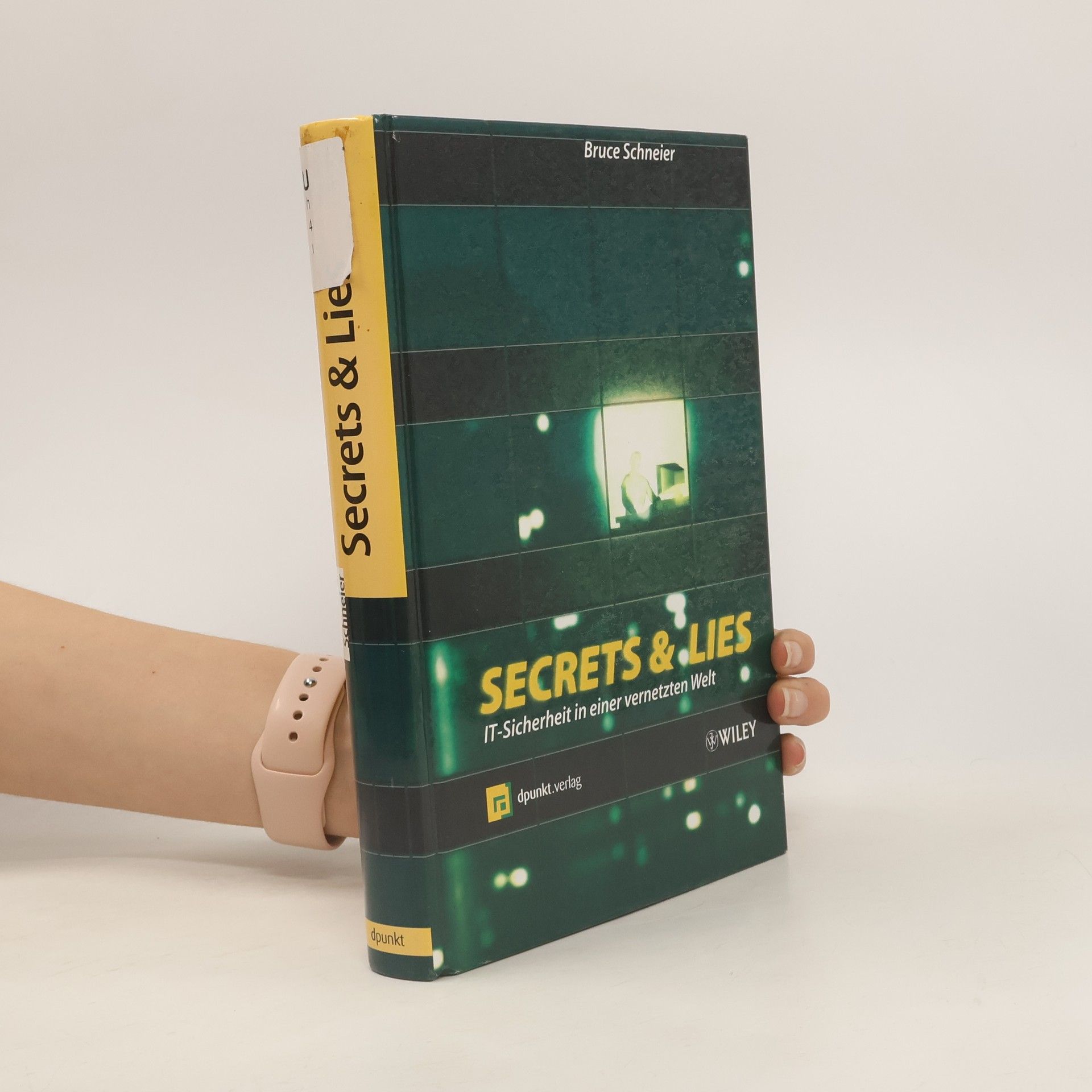 Bruce Schneier Secrets & lies