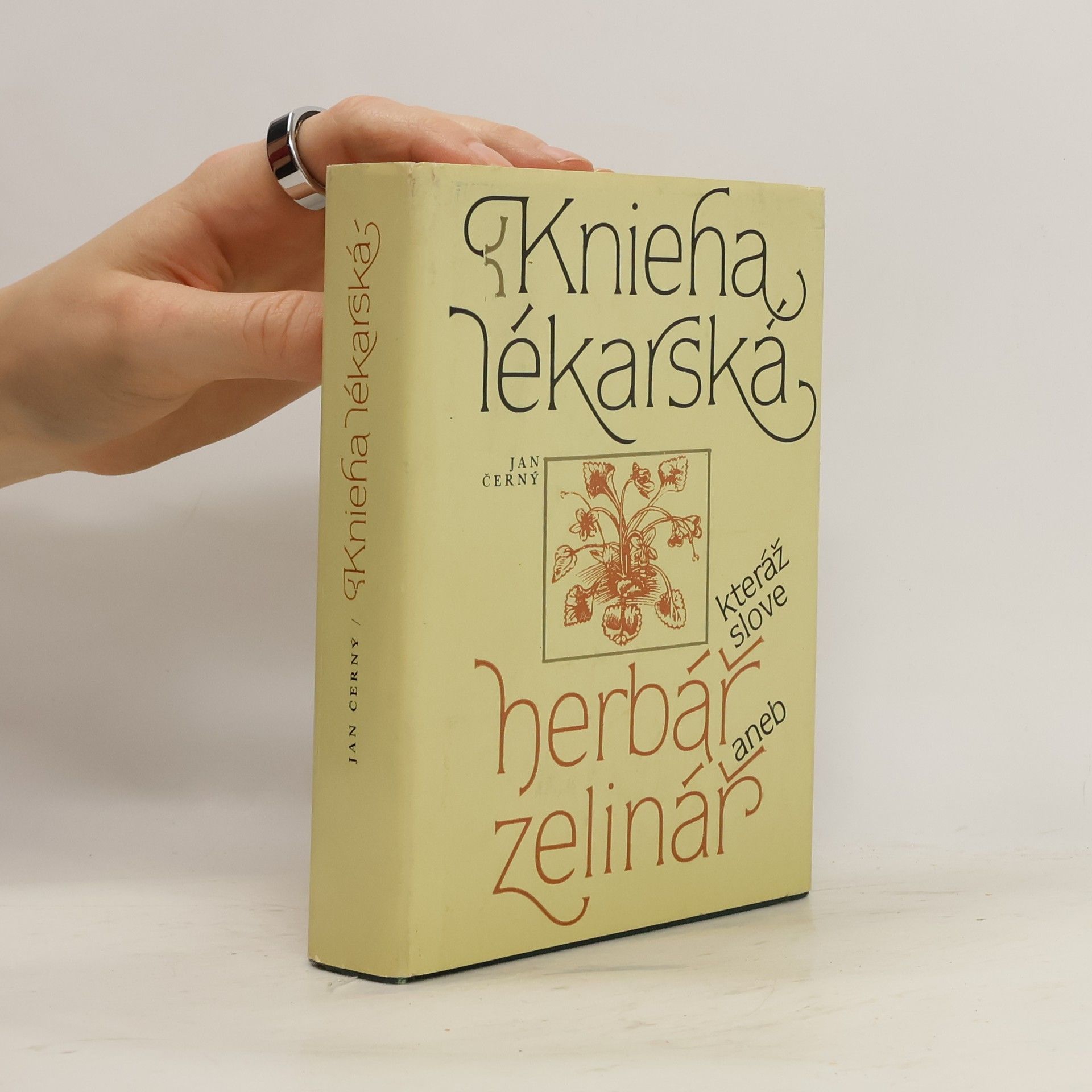 Jan Černý Knieha lékarská, kteráž slove herbář aneb zelinář