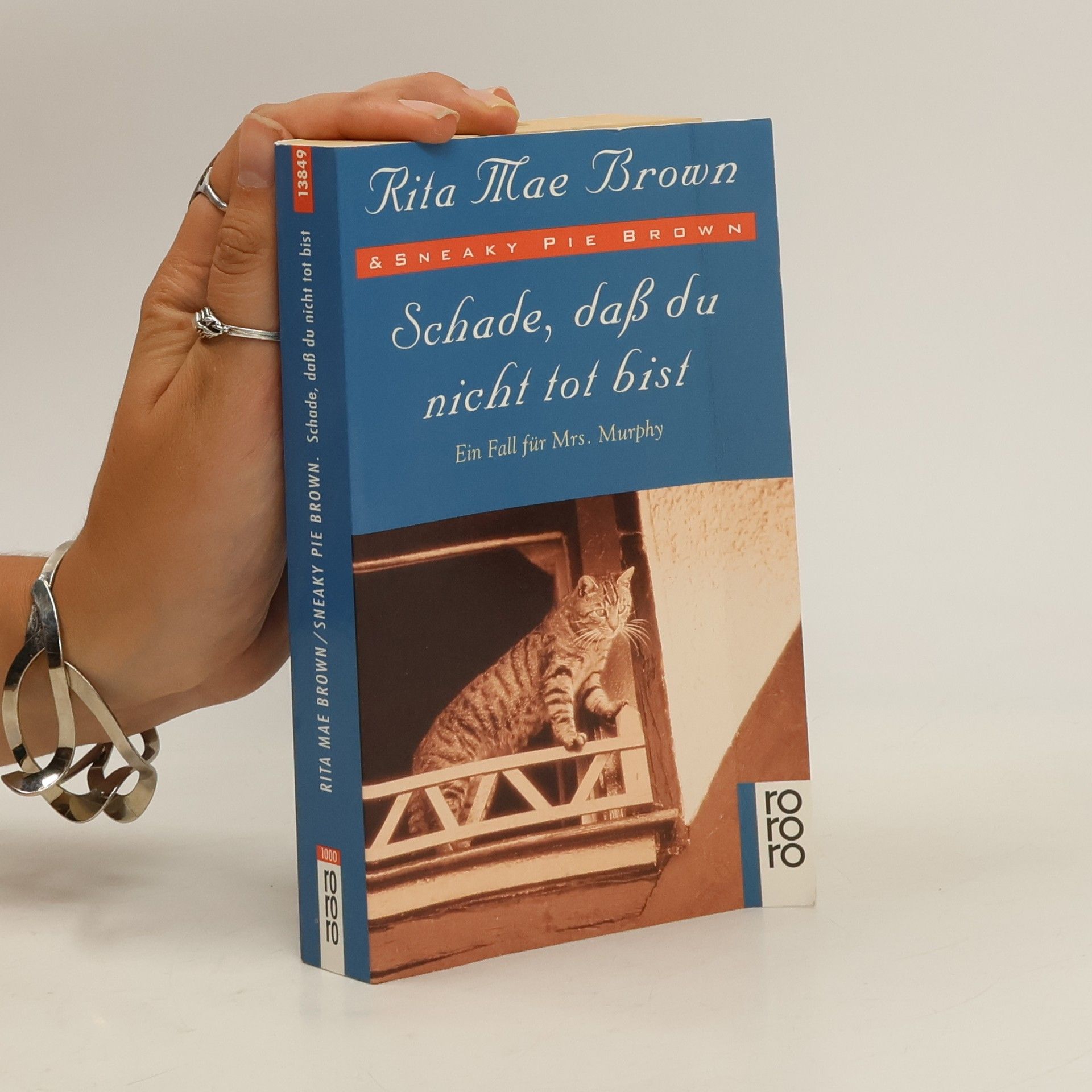 Rita Mae Brown Schade, dass du nicht tot bist