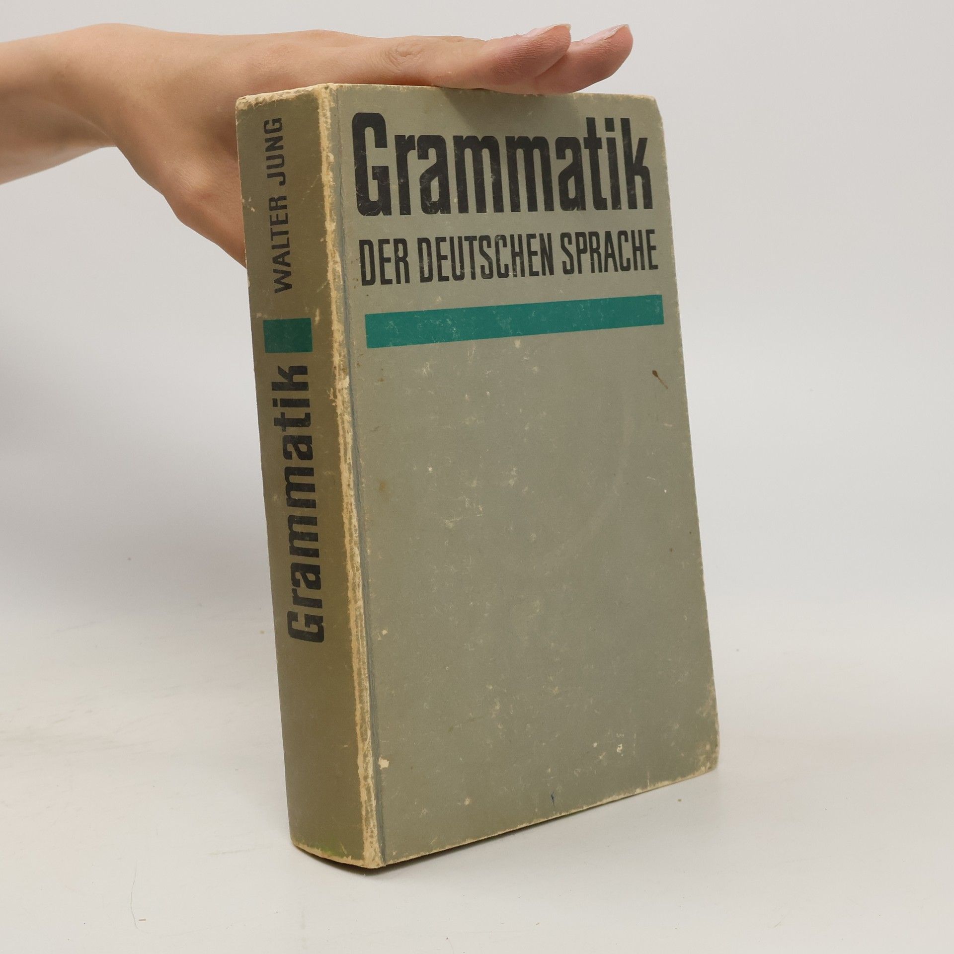 Walter Jung Grammatik der deutschen Sprache