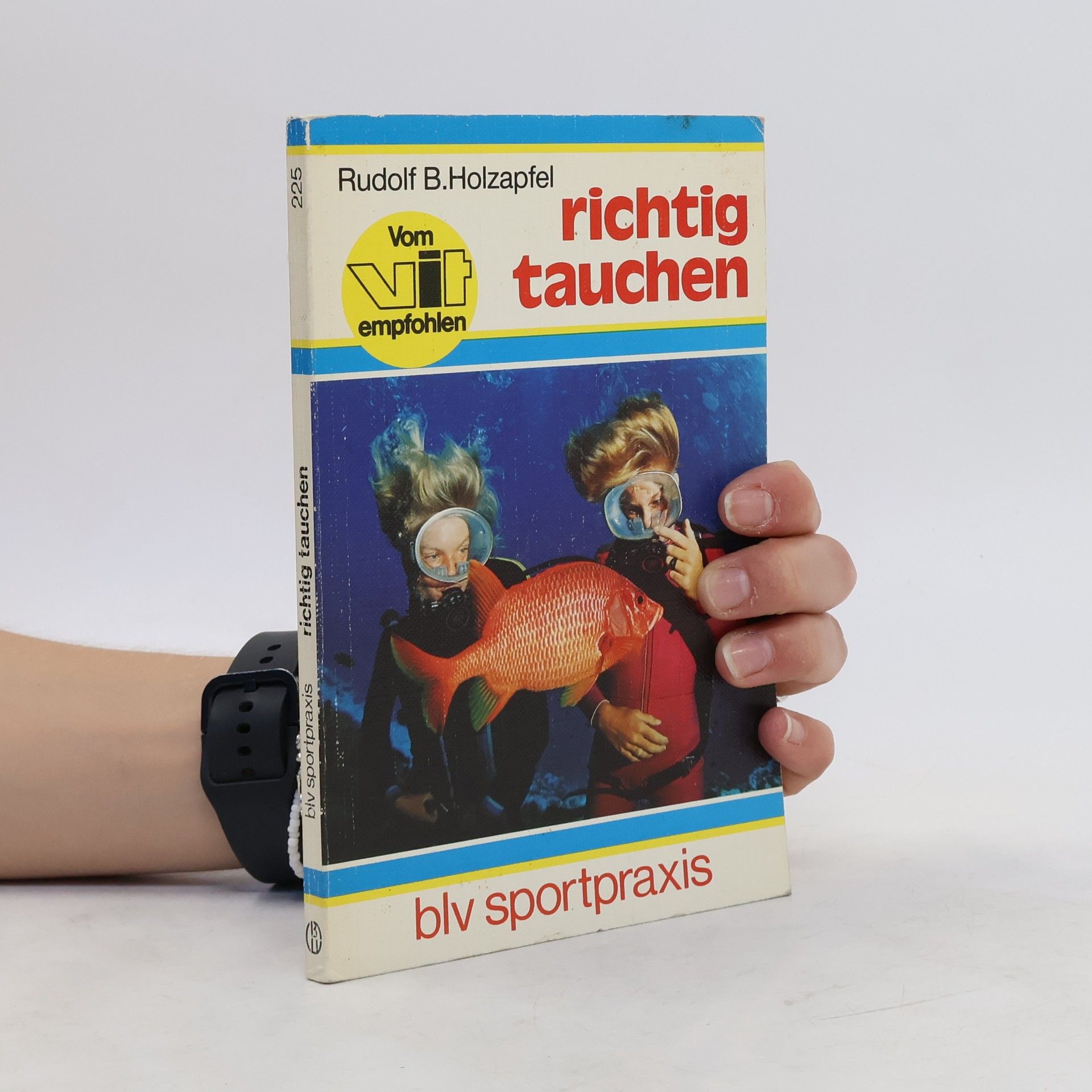 Rudolf B. Holzapfel Richtig tauchen
