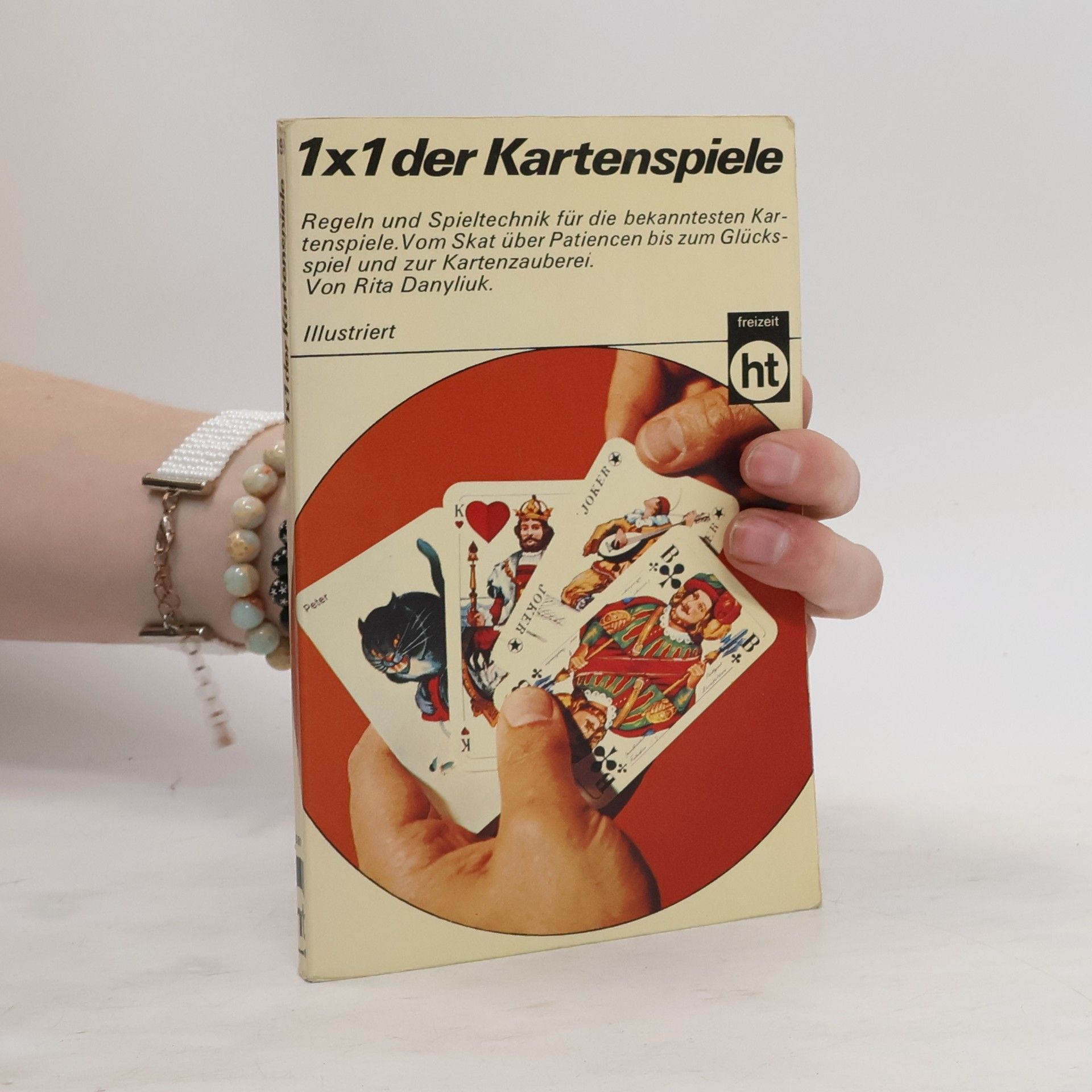 Rita Danyliuk 1 x 1 [Einmaleins] der Kartenspiele