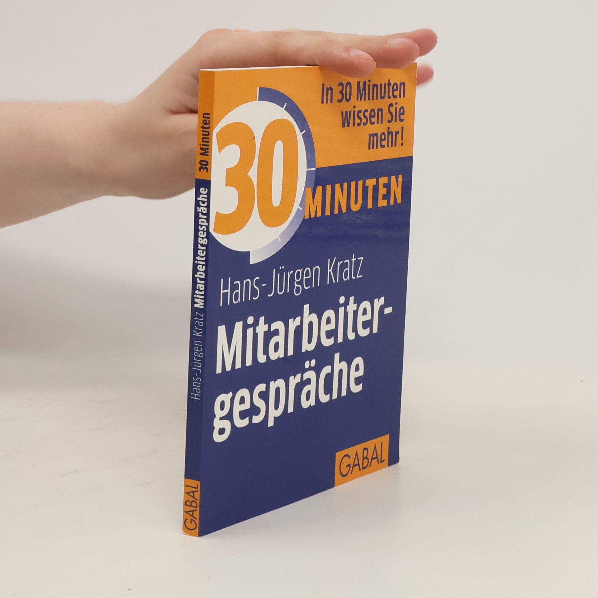 Hans-Jürgen Kratz 30 Minuten Mitarbeitergespräche