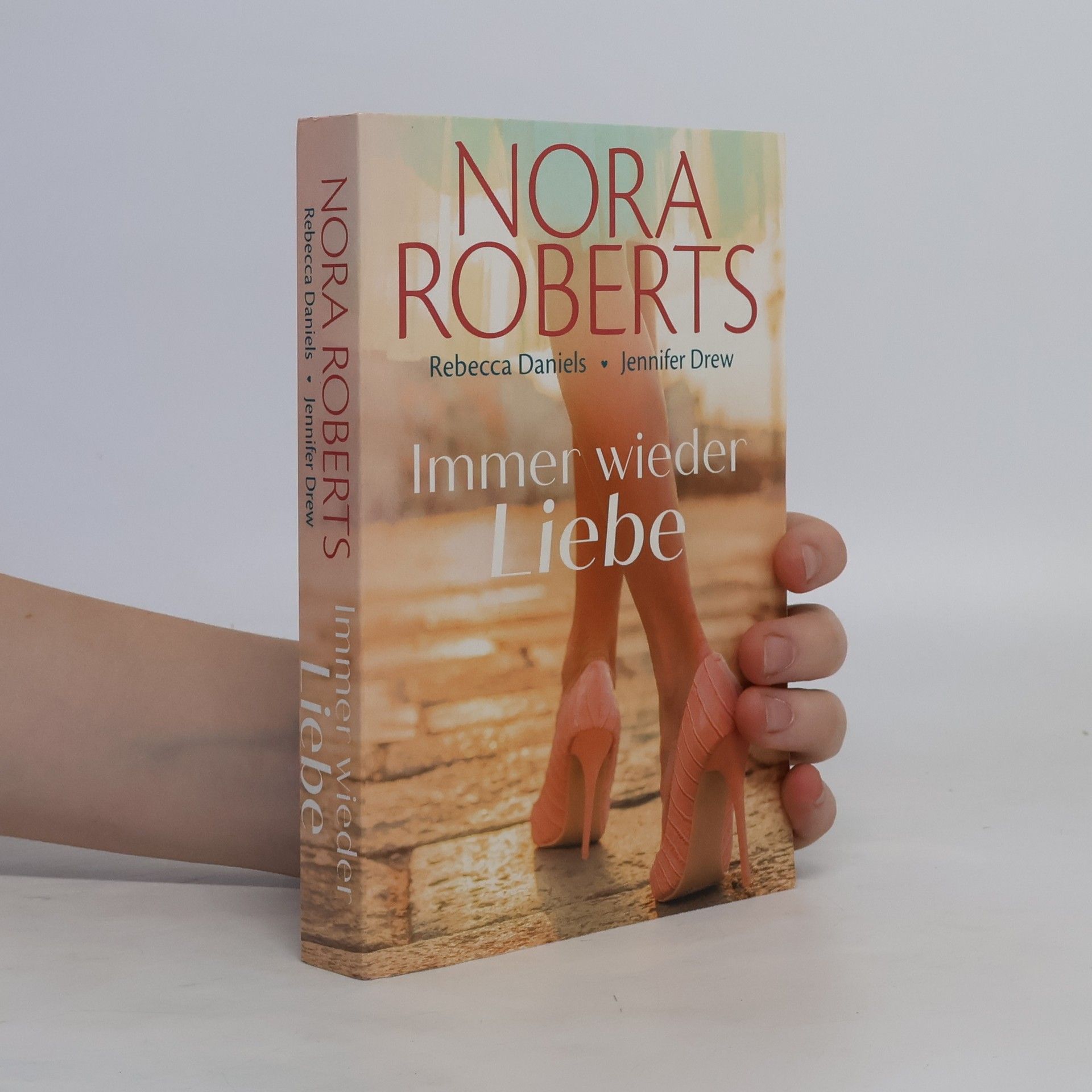 Nora Roberts Immer wieder Liebe