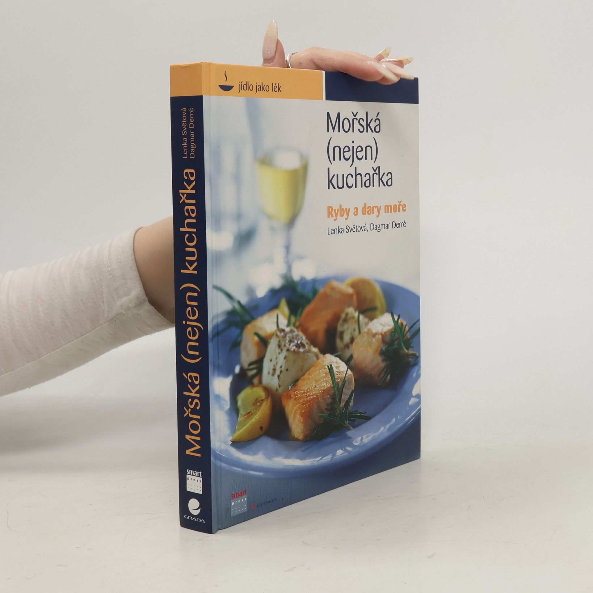 Lenka Světová Mořská (nejen) kuchařka: Ryby a dary moře