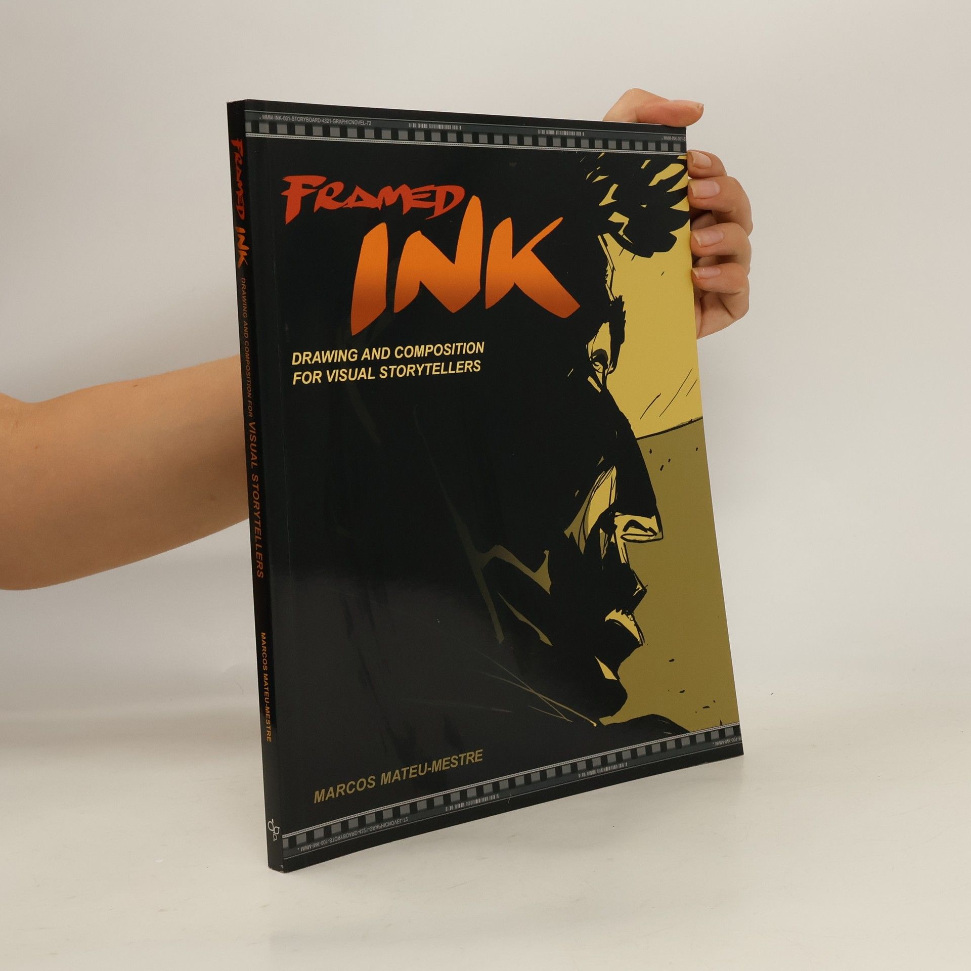 Marco MateuMestre Framed Ink : drawing and composition for visual storytellers