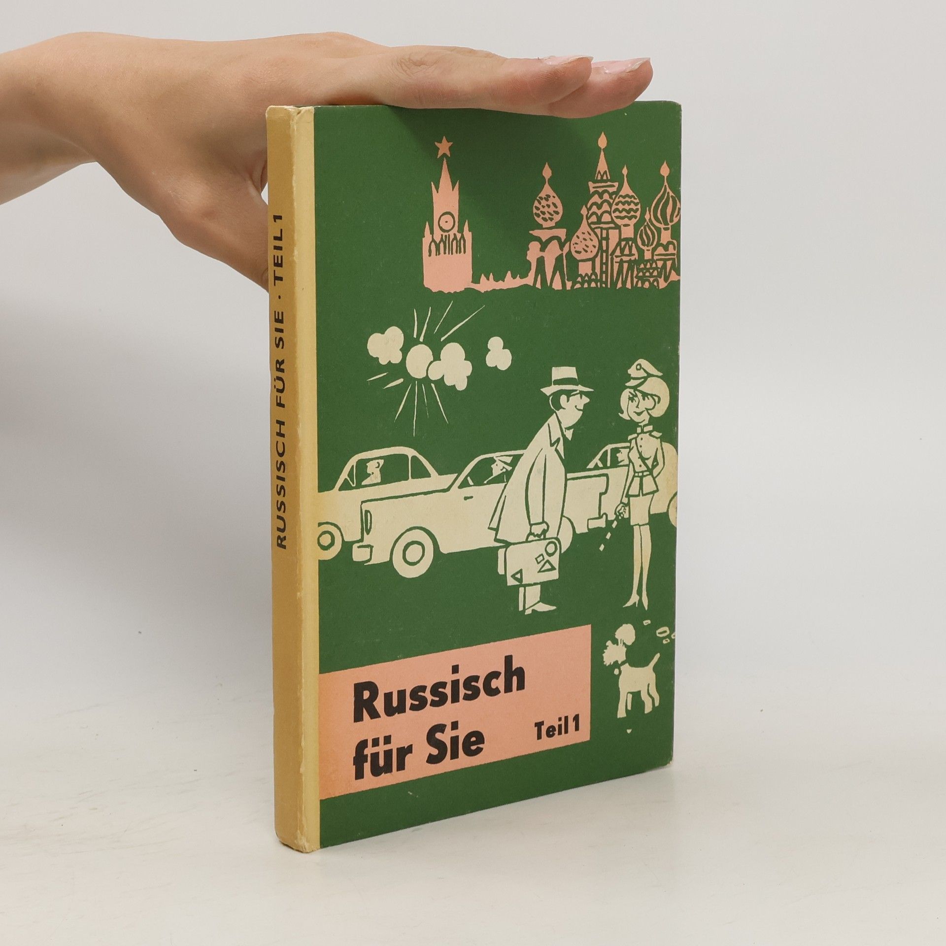 Collectif d'auteurs Russisch für Sie. Teil 1