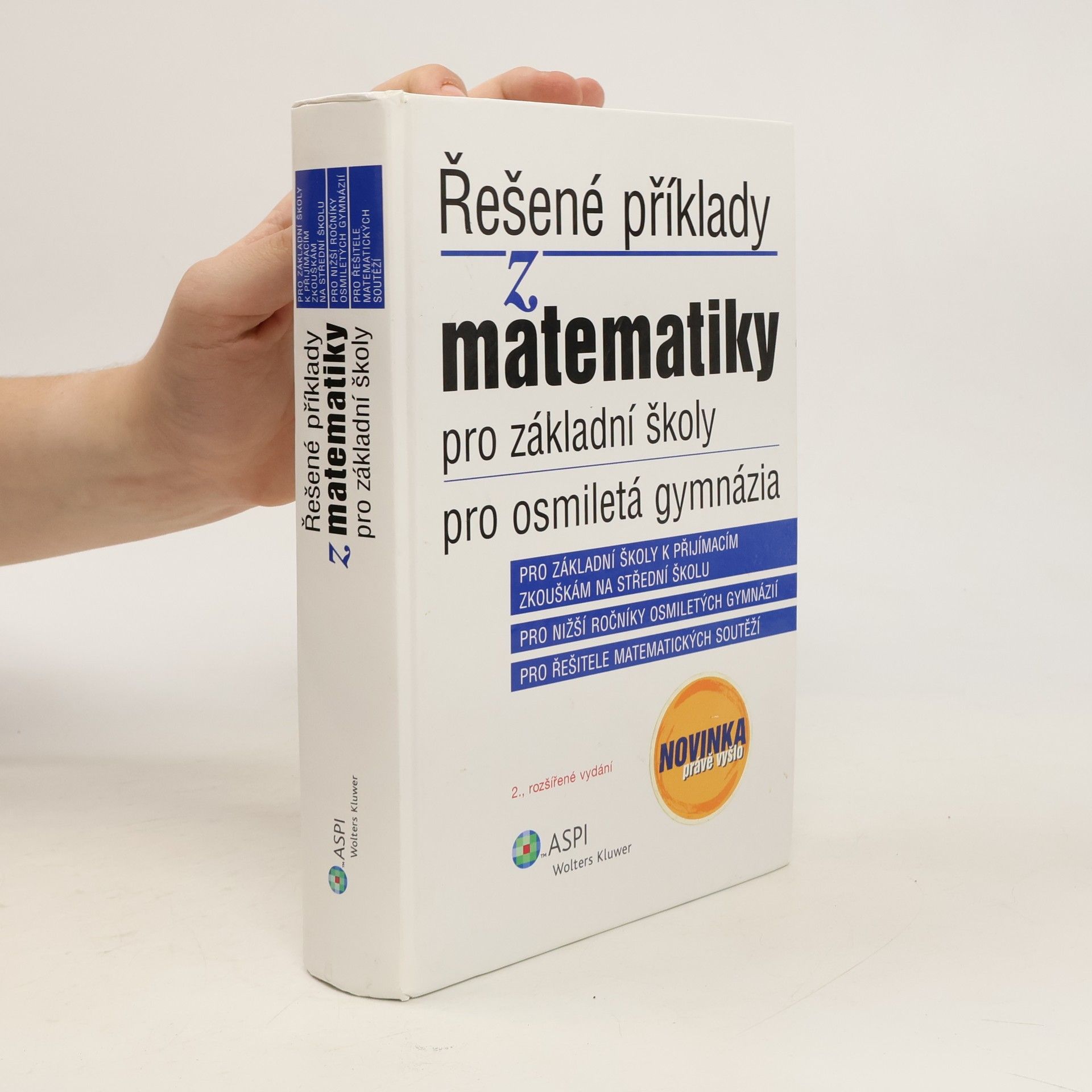 Ján Kováčik Řešené příklady z matematiky pro základní školy a pro osmiletá gymnázia