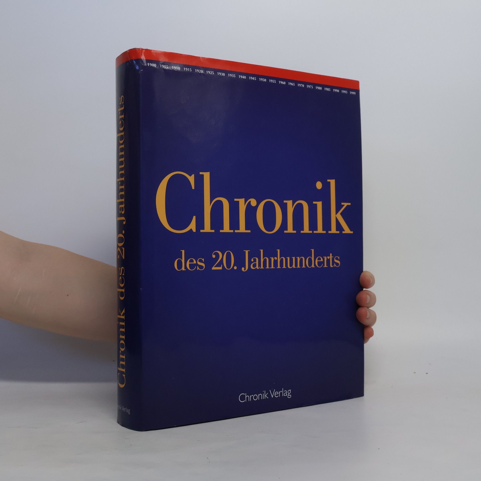 Andreas Schmid Chronik des 20. Jahrhunderts