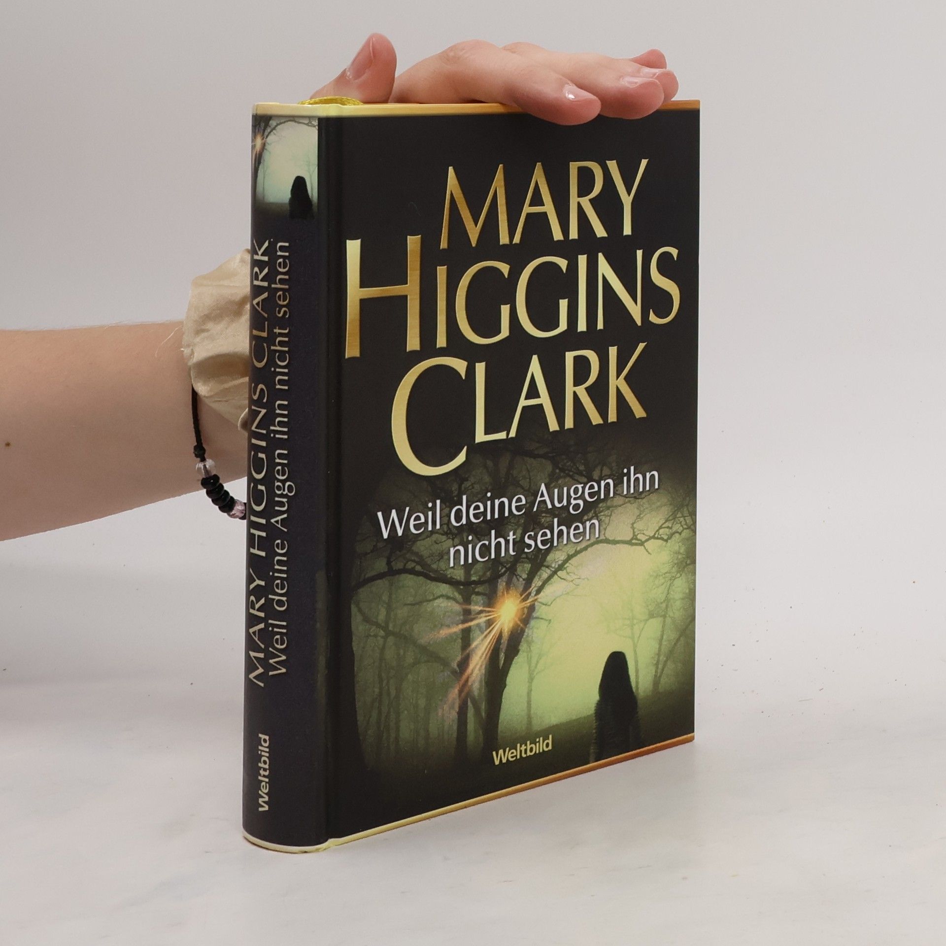 Mary Higgins Clark Weil deine Augen ihn nicht sehen
