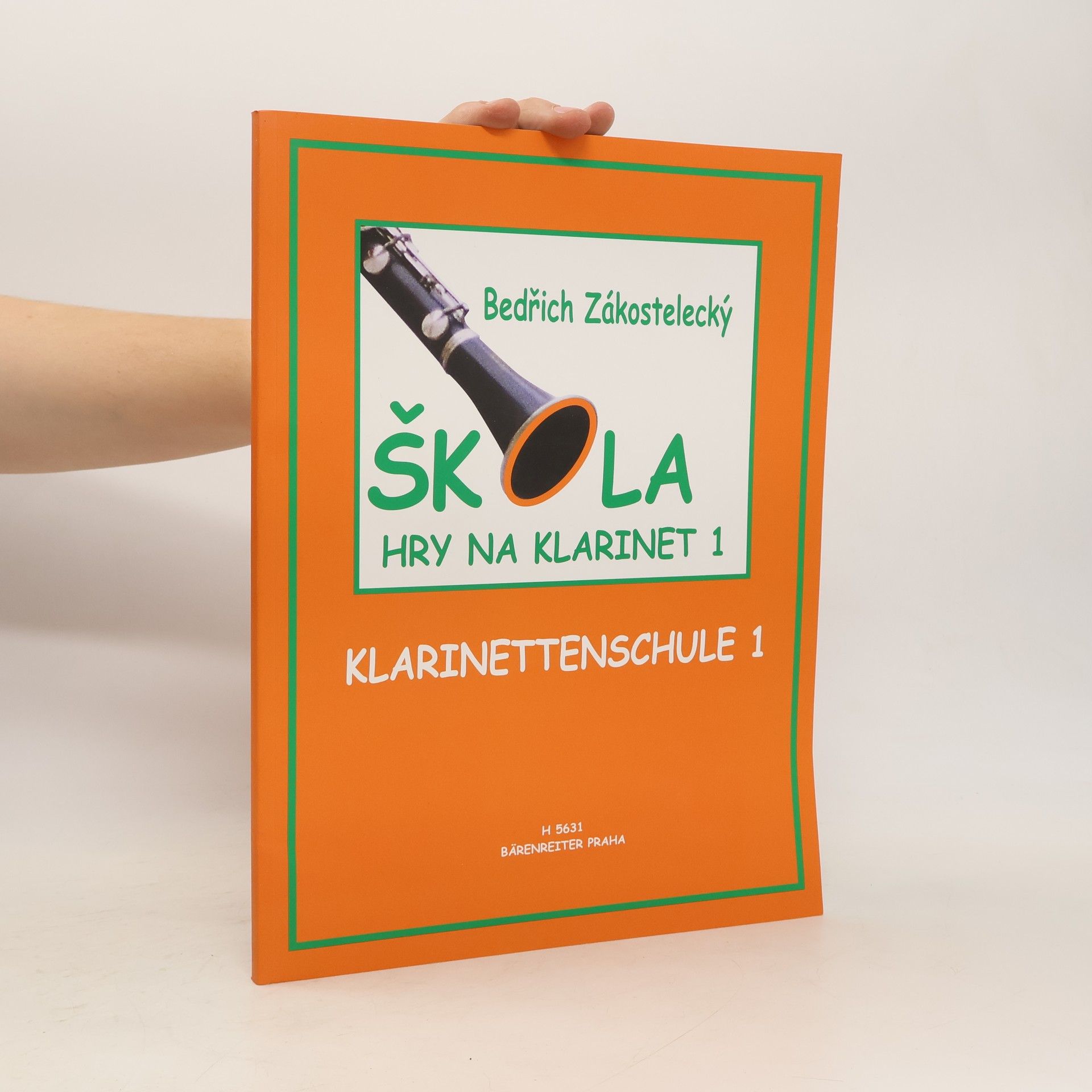 Bedrich Zakostelecky Škola hry na klarinet 1. Klarinettenschule 1