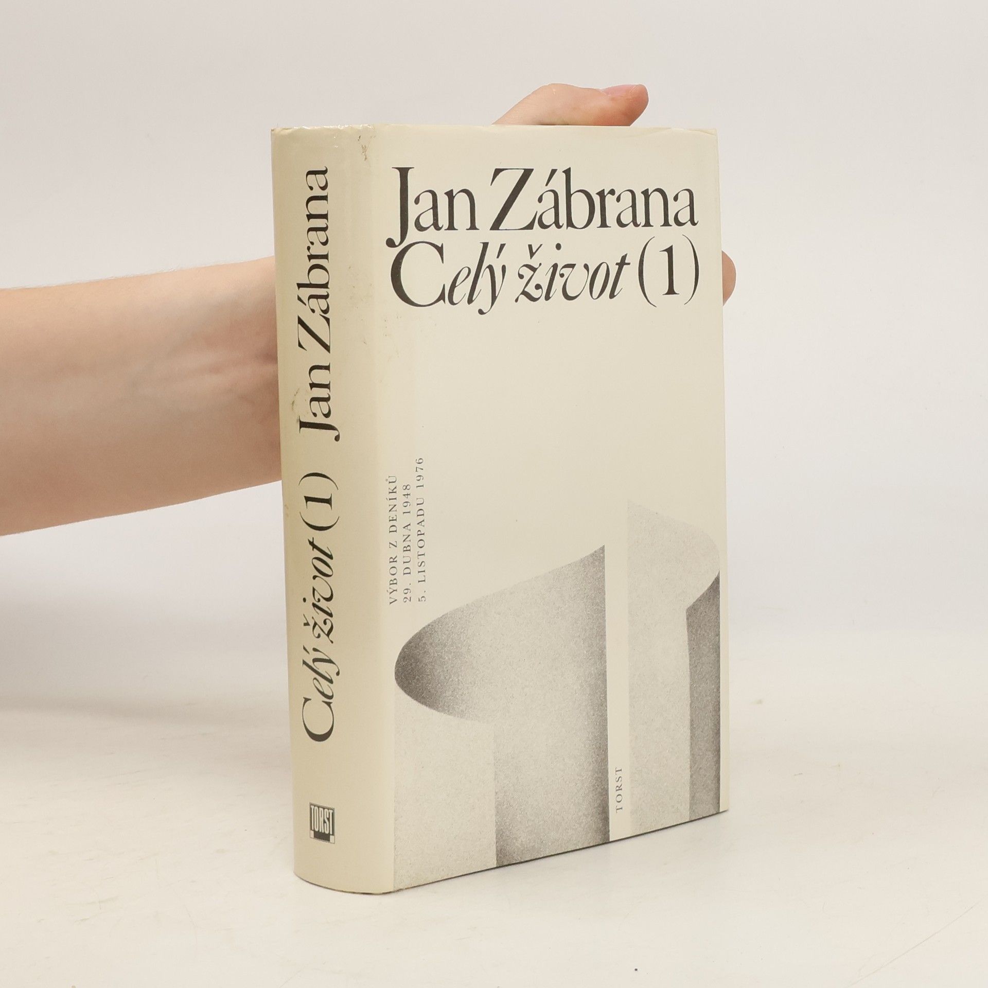 Jan Zábrana Celý život : výbor z deníků. (1), 29. dubna 1948 - 5. listopadu 1976