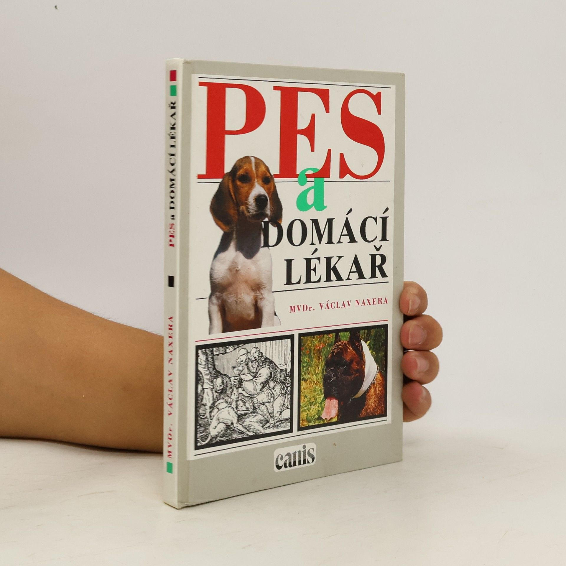 Václav Naxera Pes a domácí lékař