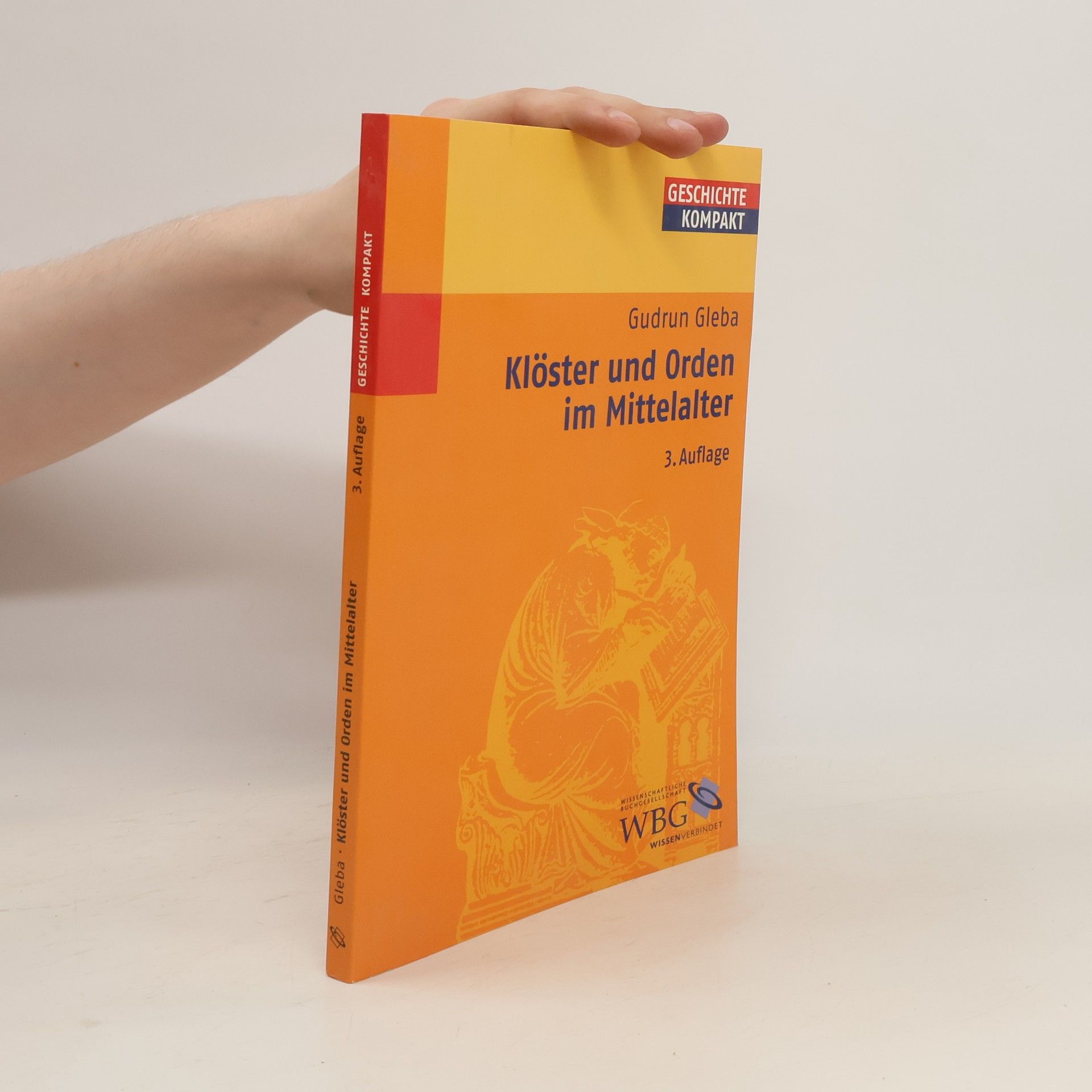 Gudrun Gleba Klöster und Orden im Mittelalter