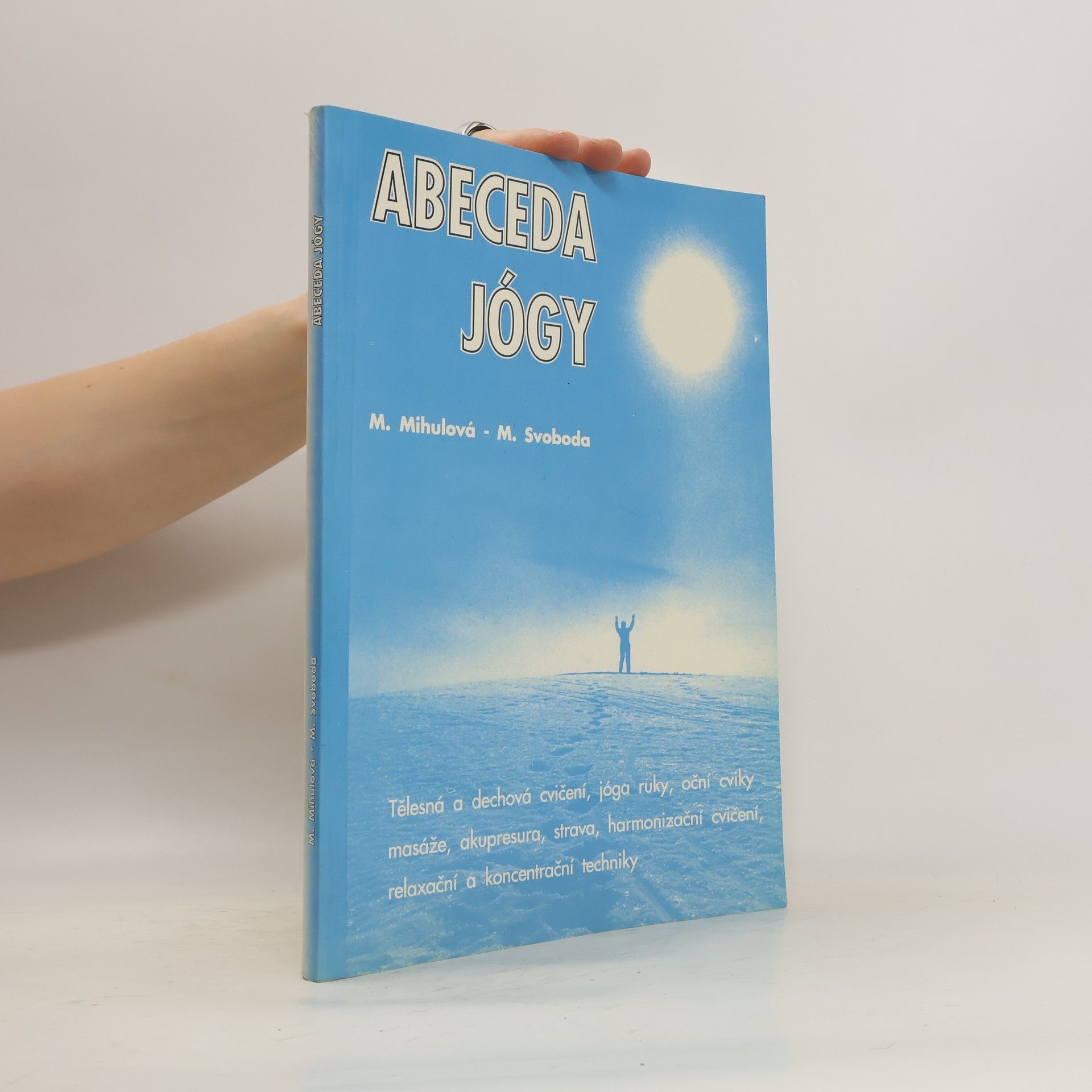 Marie Mihulová Abeceda jógy