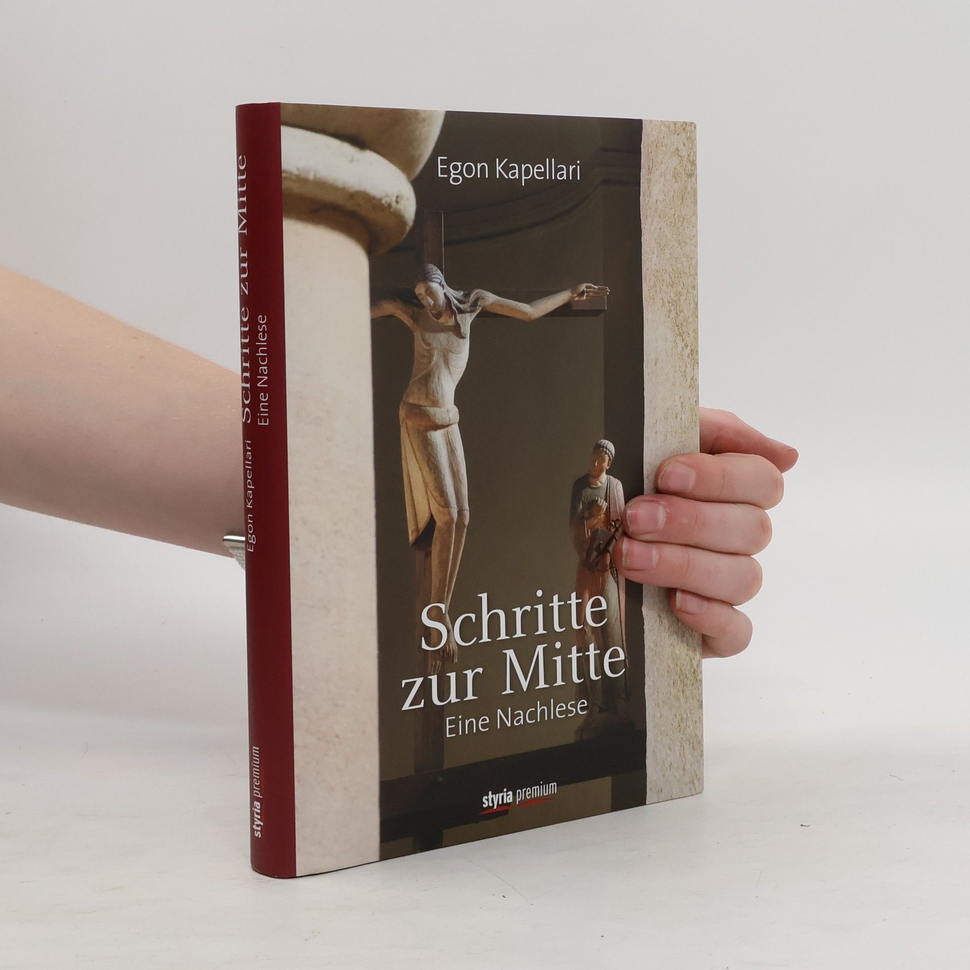 Egon Kapellari Schritte zur Mitte