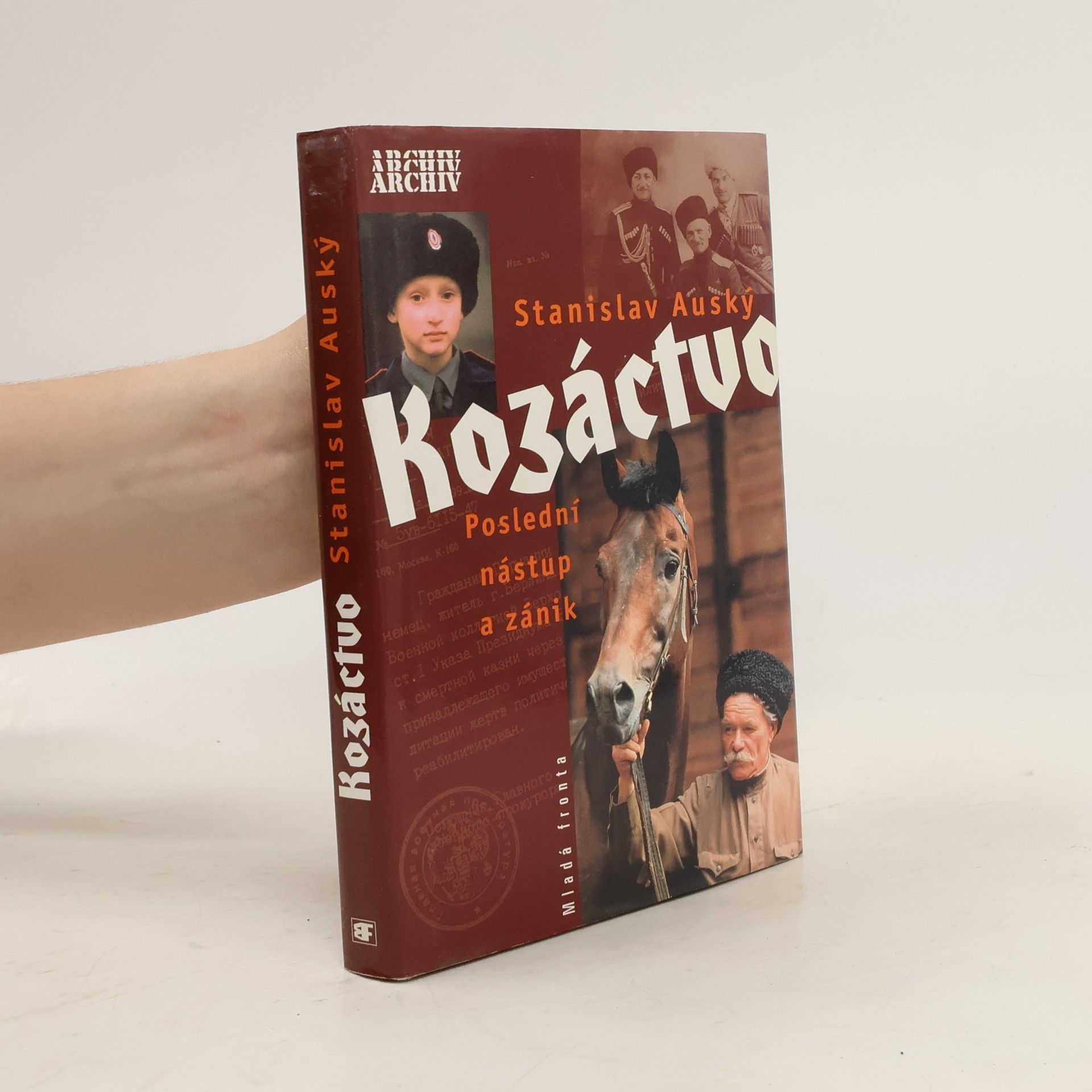 Stanislav A. Auský Kozáctvo. Poslední nástup a zánik