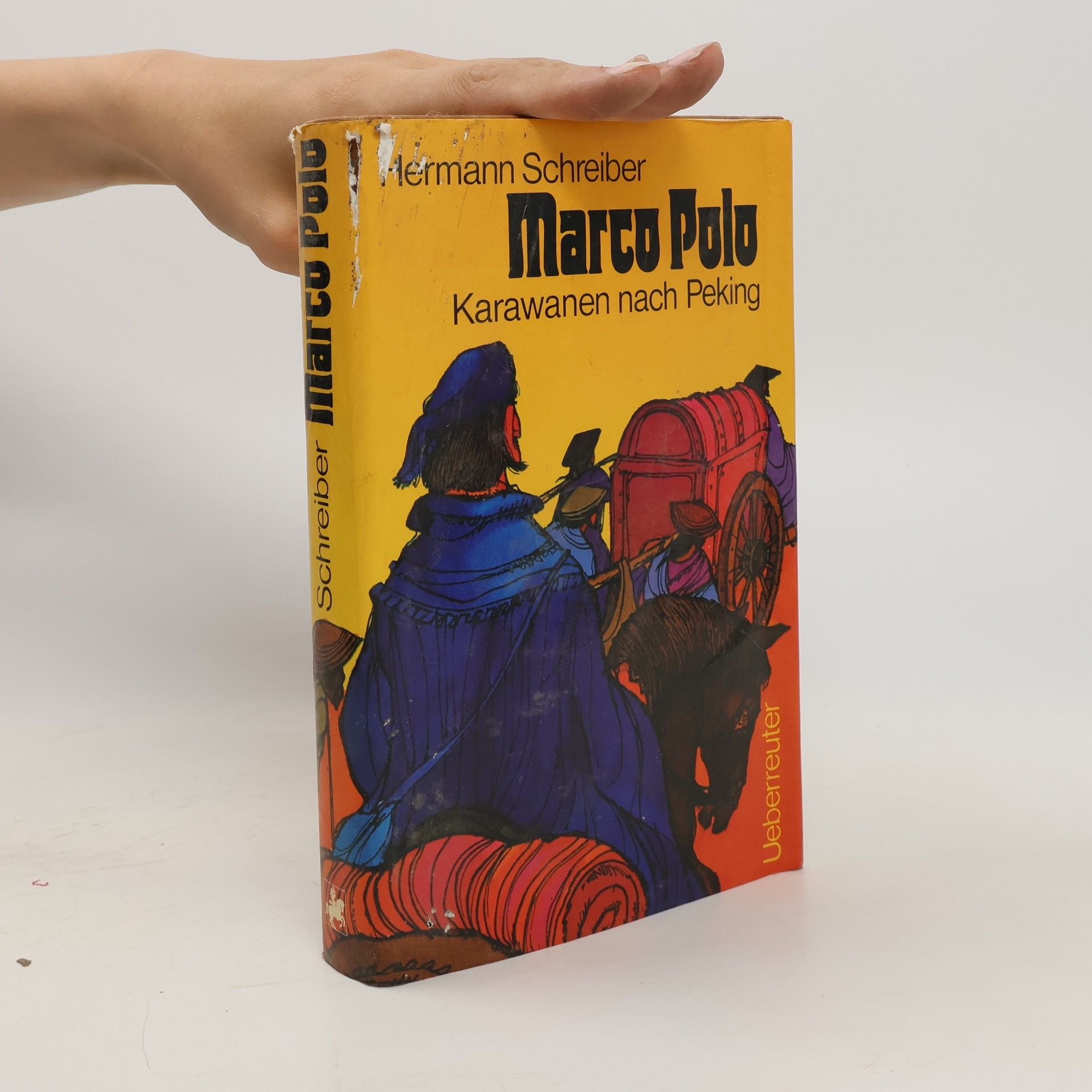 Hermann Schreiber Marco Polo Karawanen nach Peking