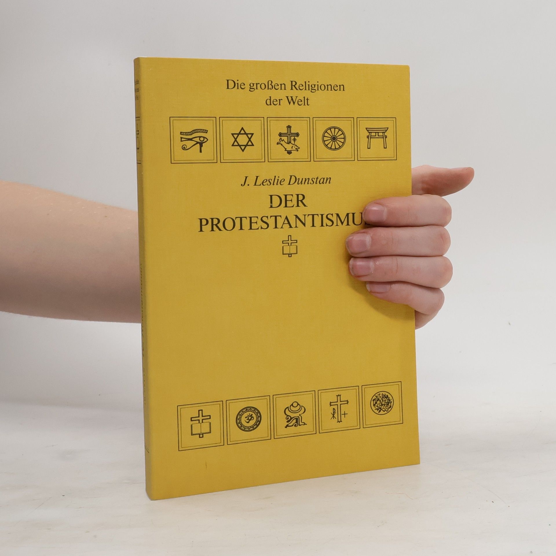 J. Leslie Dunstan Der Protestantismus