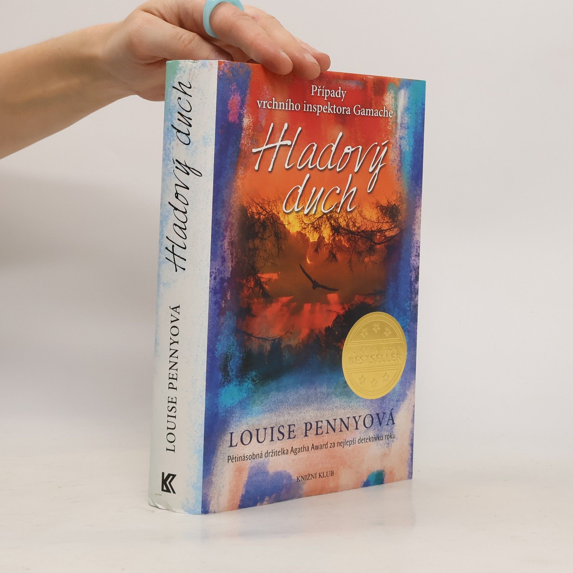 Louise Penny Hladový duch: Případy vrchního inspektora Gamache