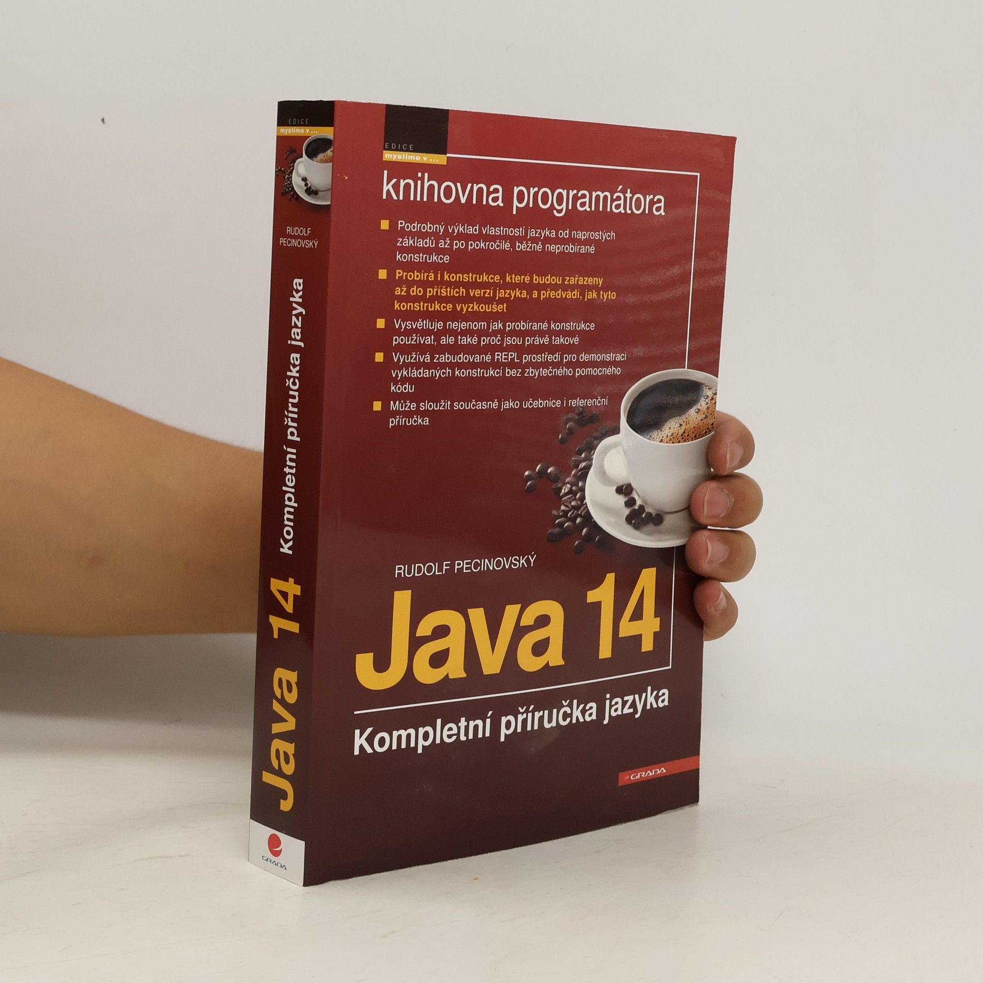 Rudolf Pecinovský Java 14 - Kompletní příručka jazyka