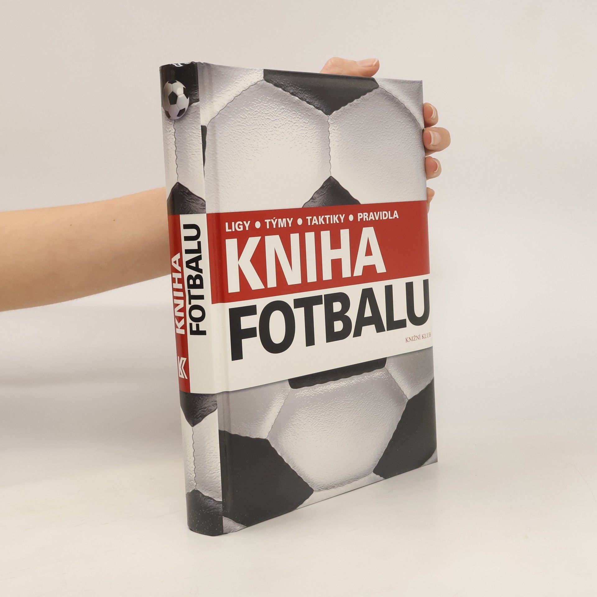 David Goldblatt Kniha fotbalu. Ligy, týmy, taktiky, pravidla