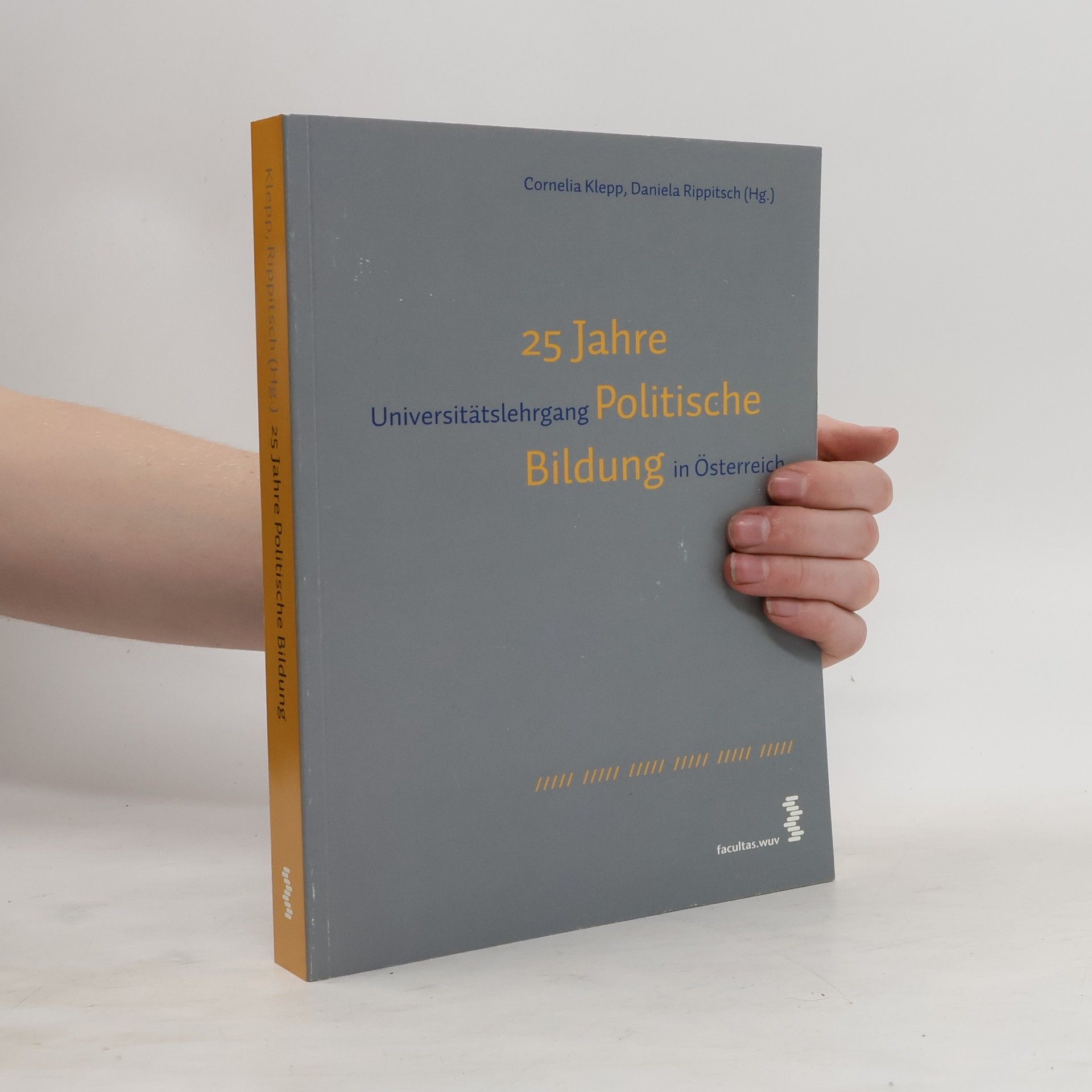 Cornelia Klepp 25 Jahre Universitätslehrgang Politische Bildung in Österreich