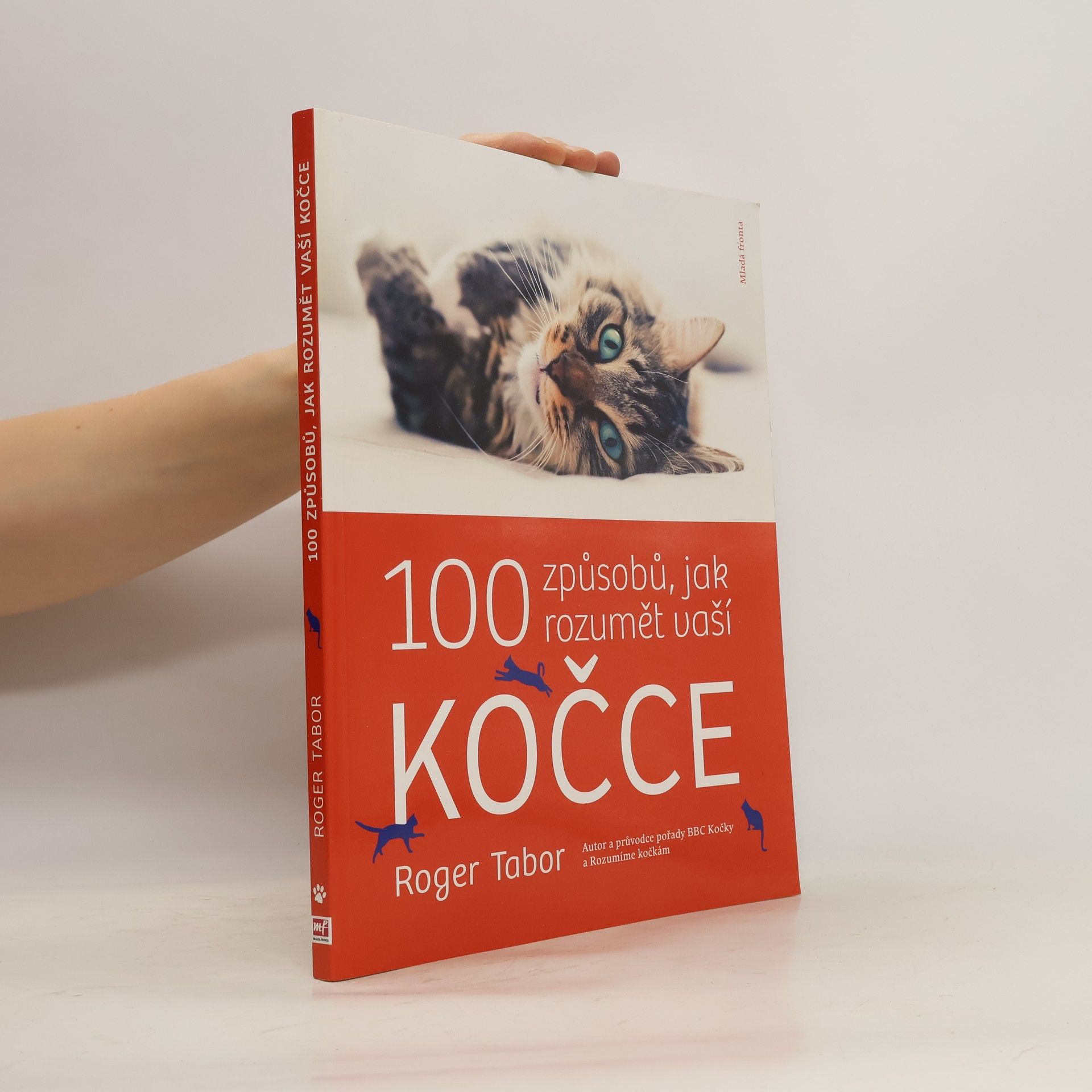 Roger K. Tabor 100 způsobů, jak rozumět vaší kočce