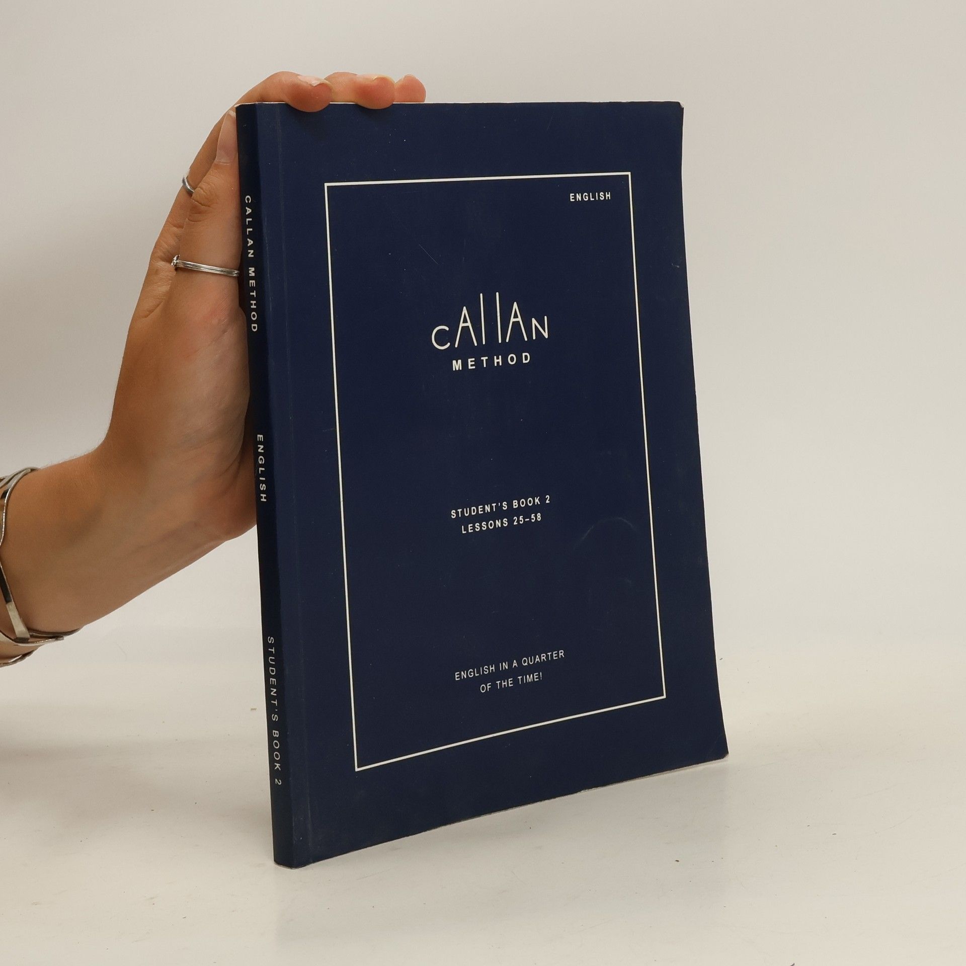 R. K. T. Callan Callan Method. Student's Book 2