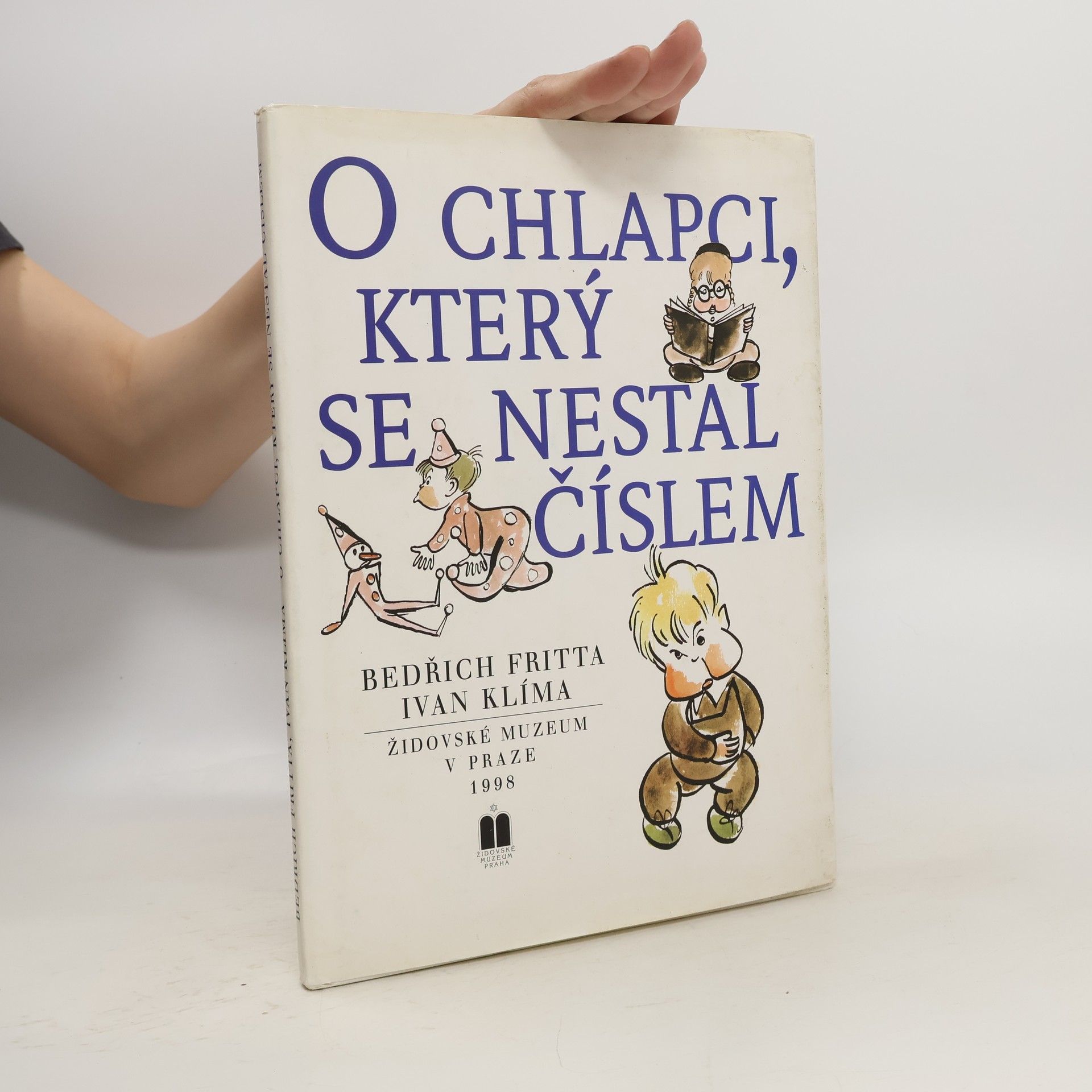 Ivan Klíma O chlapci, který se nestal číslem