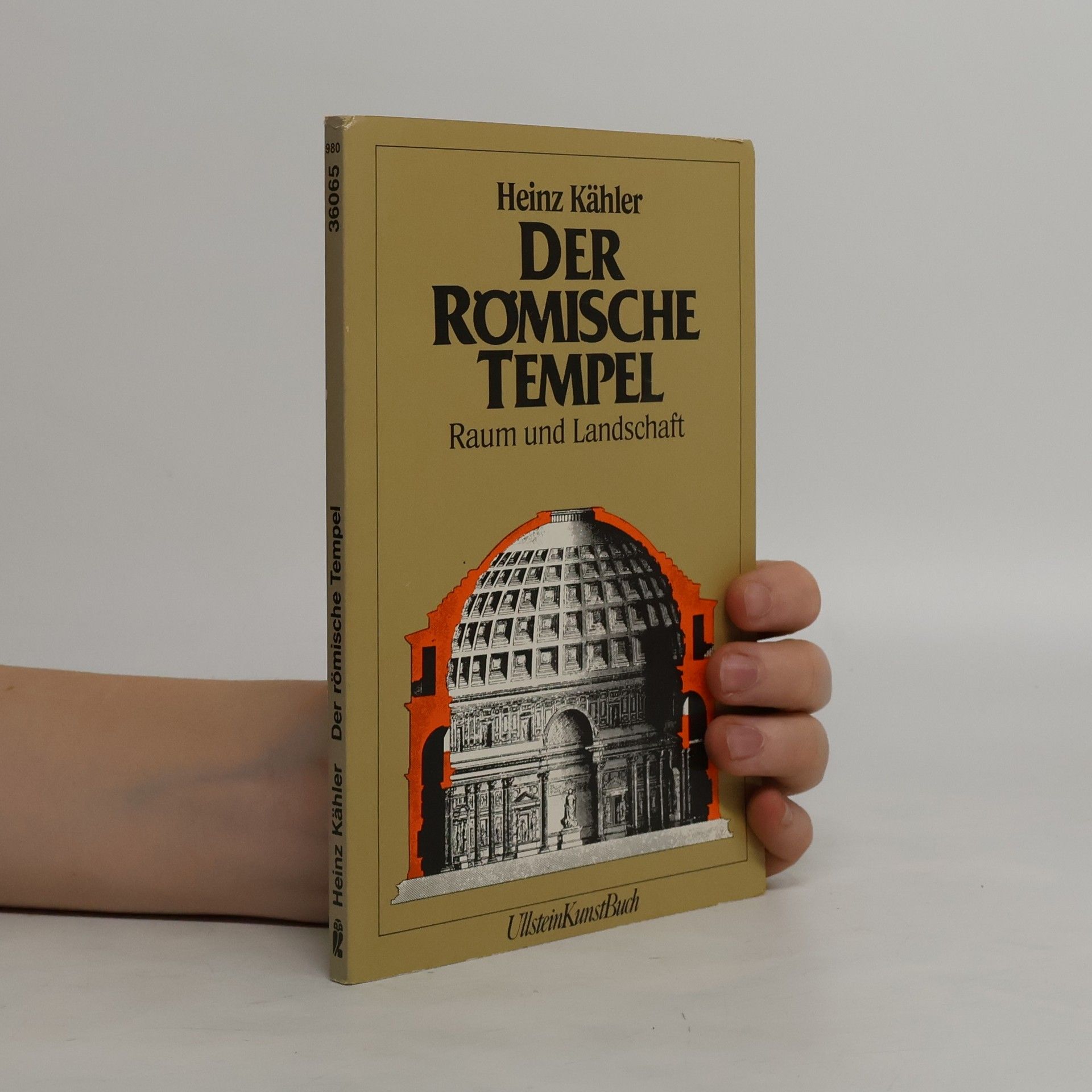 Heinz Kahler Der römische Tempel