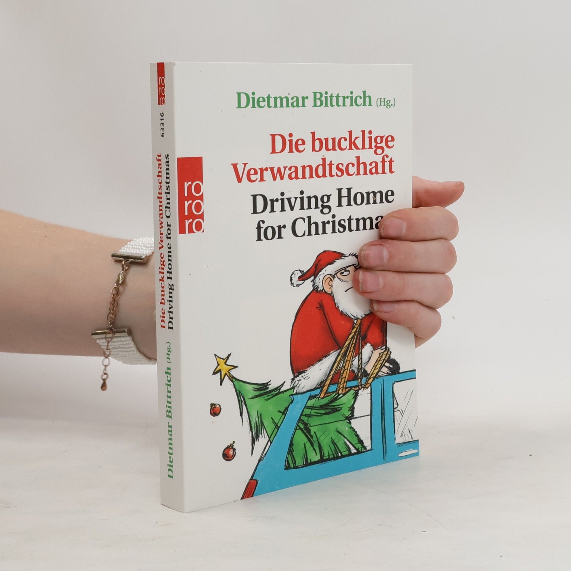 Dietmar Bittrich Die bucklige Verwandtschaft - driving home for Christmas