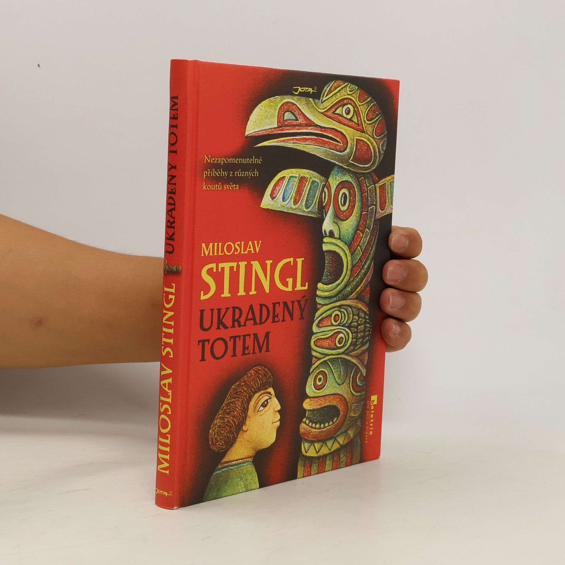Miloslav Stingl Ukradený totem