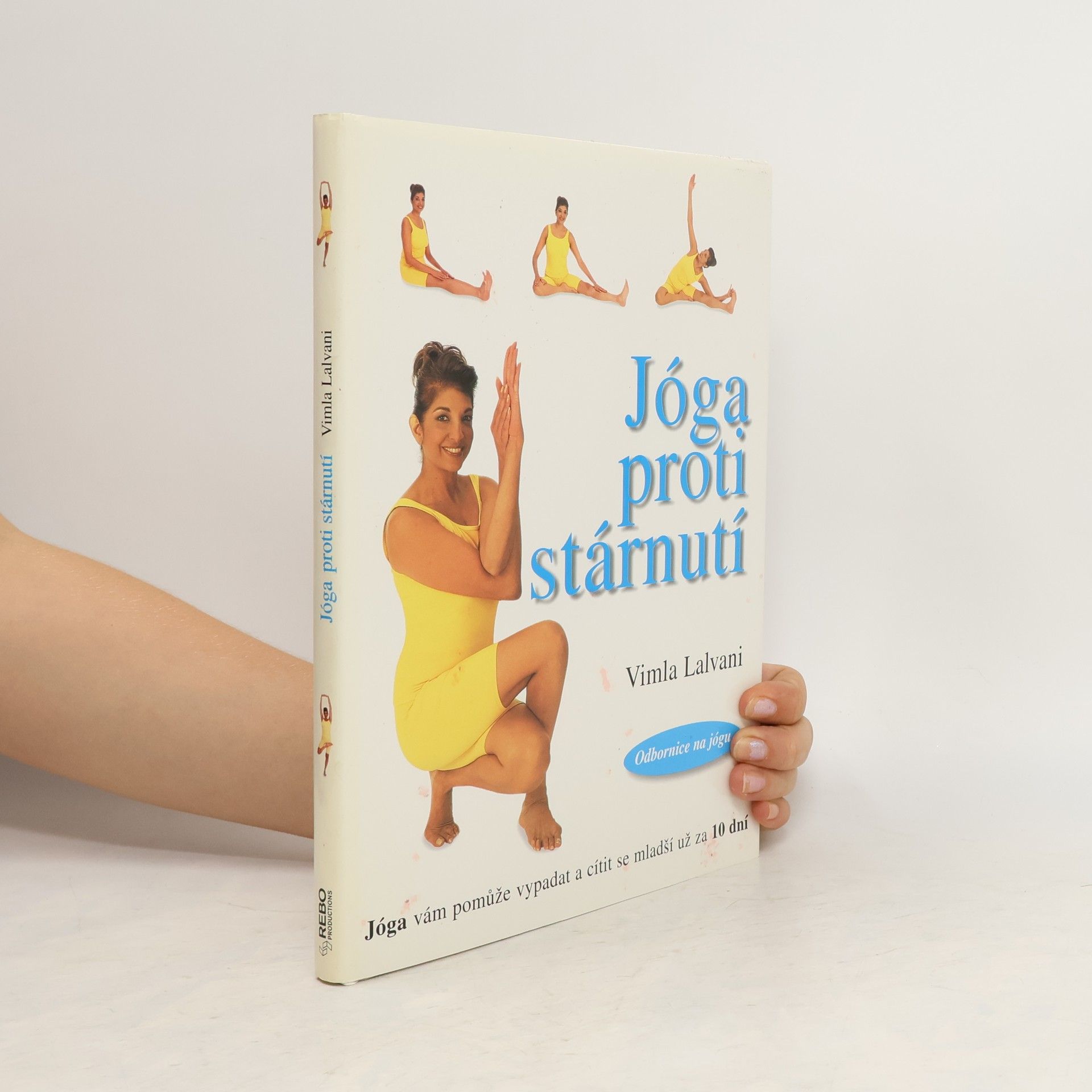Vimla Lalvani Jóga proti stárnutí