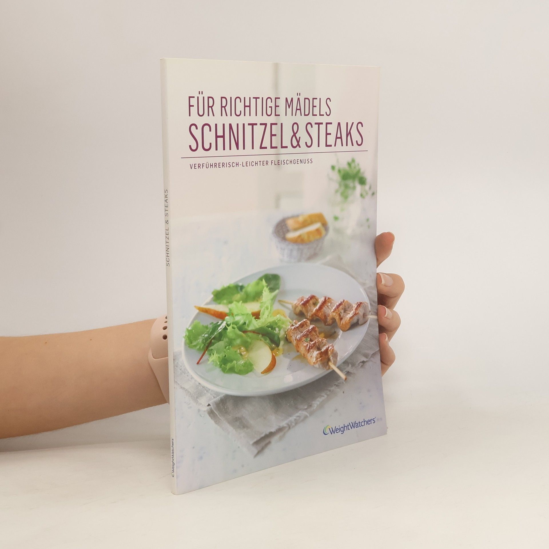 Autorenkollektiv Für richtige Mädels Schnitzel & Steaks