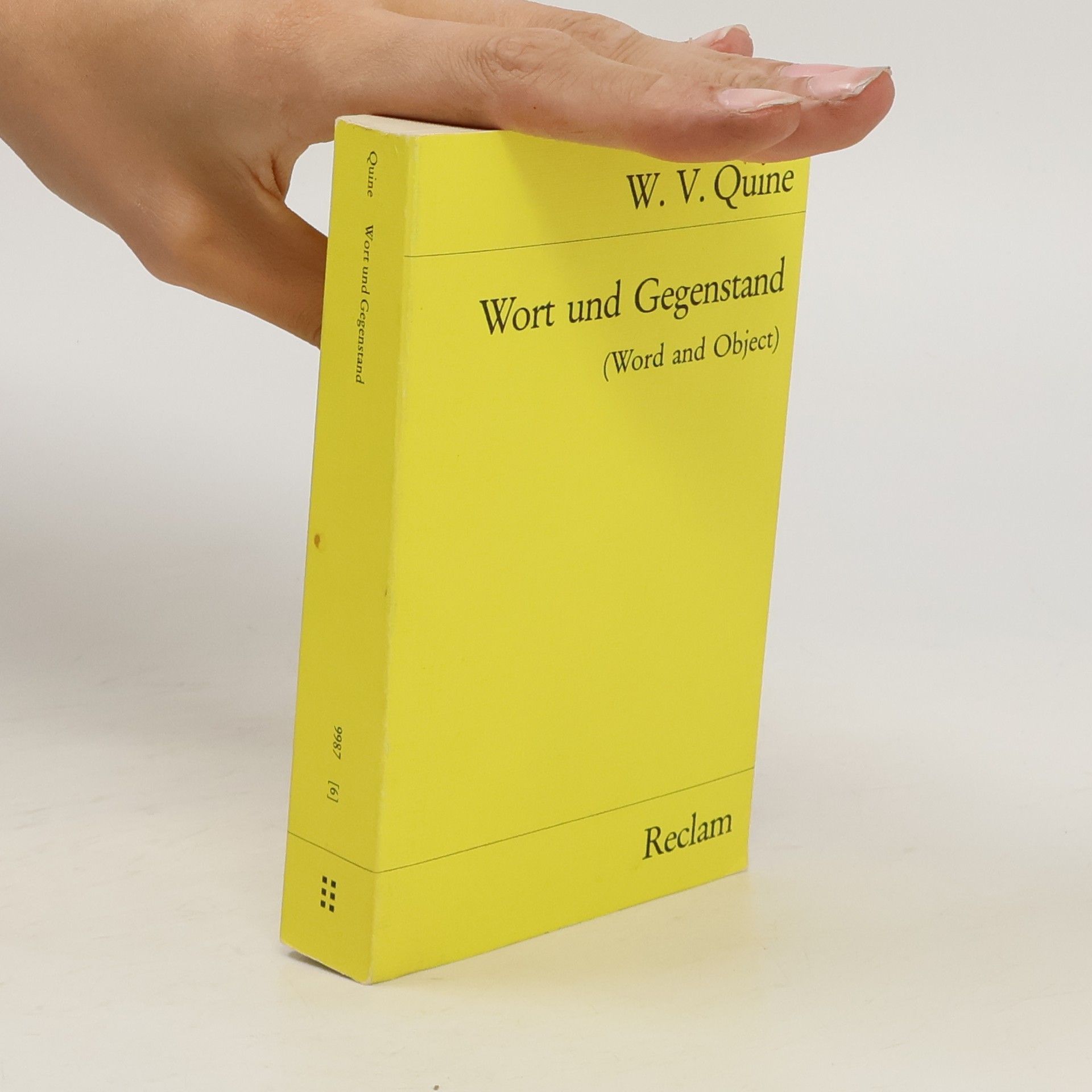 Willard Van Orman Quine Wort und Gegenstand