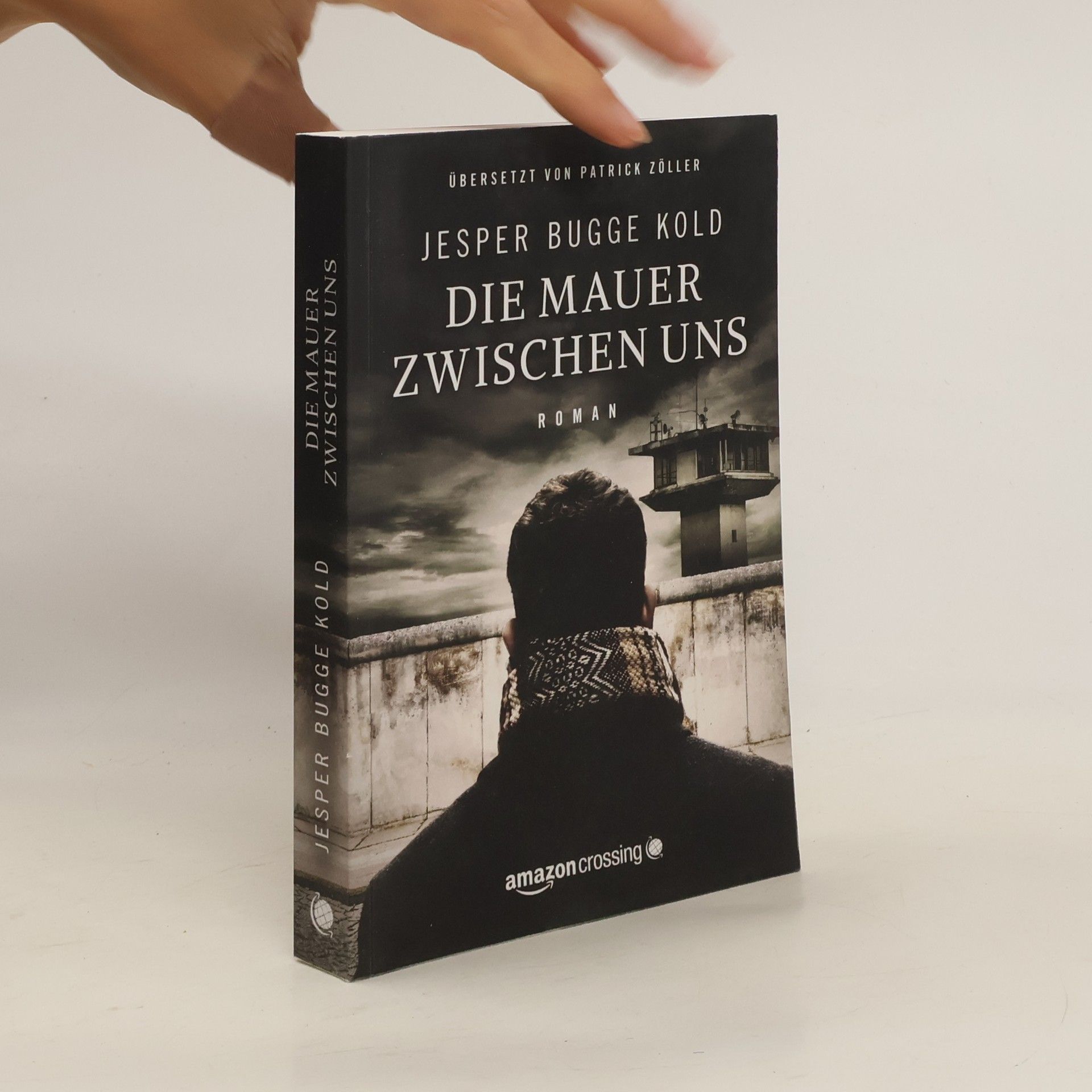 Jesper Bugge Kold Die Mauer zwischen uns