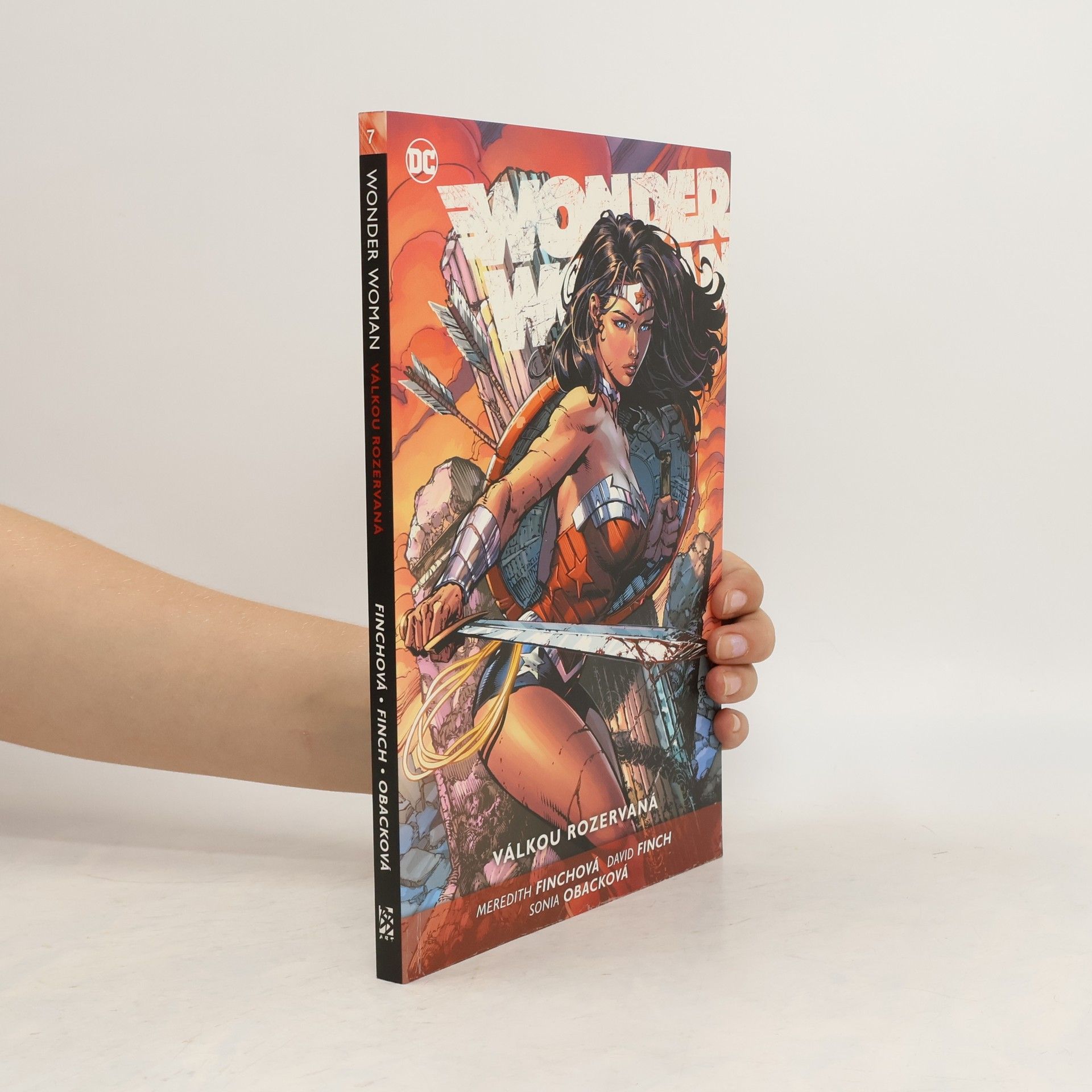Meredith Finch Wonder Woman. Kniha sedmá: Válkou rozervaná