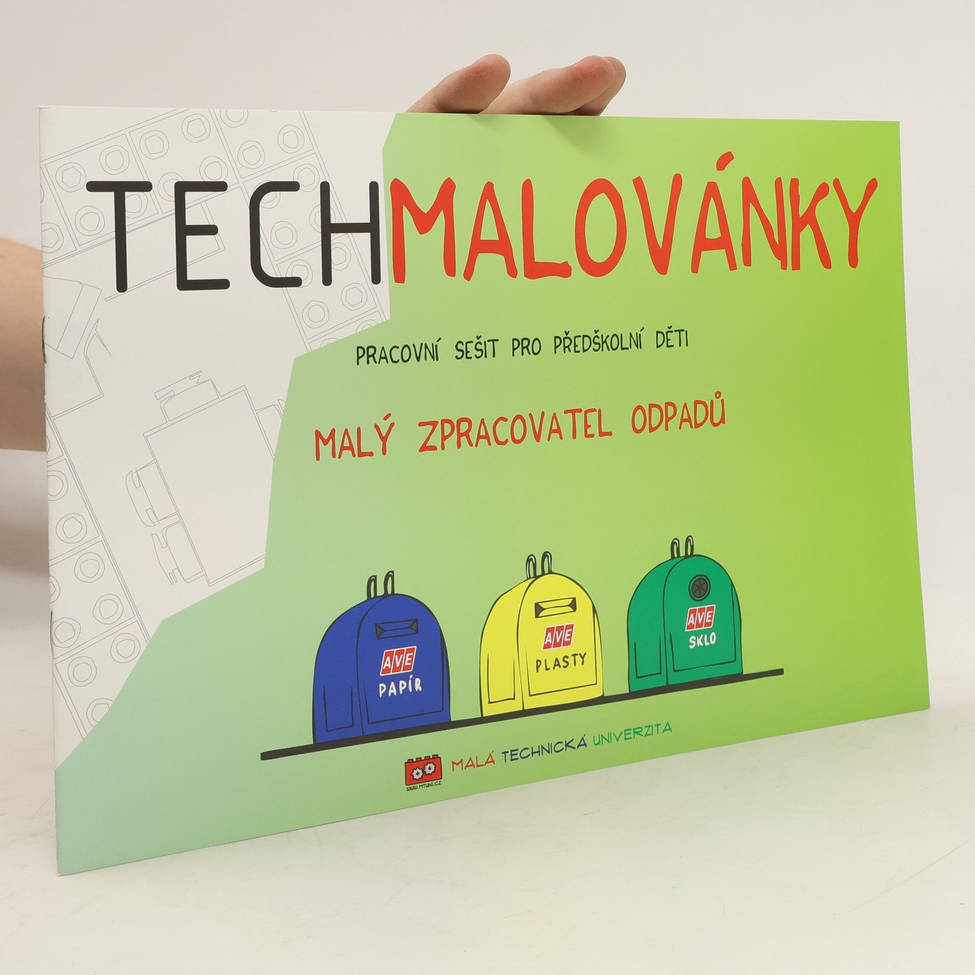 Collectif d'auteurs Techmalovánky. Pracovní sešit pro předškolní děti. Malý zpracovatel odpadů