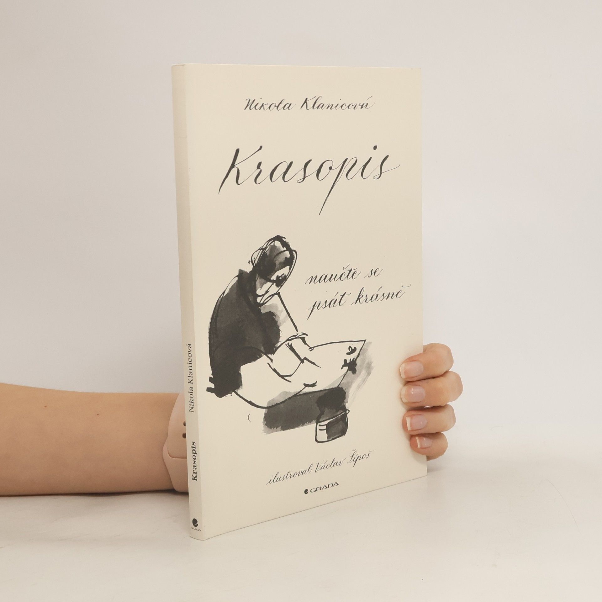 Nikola Klanicová Krasopis. Naučte se psát krásně