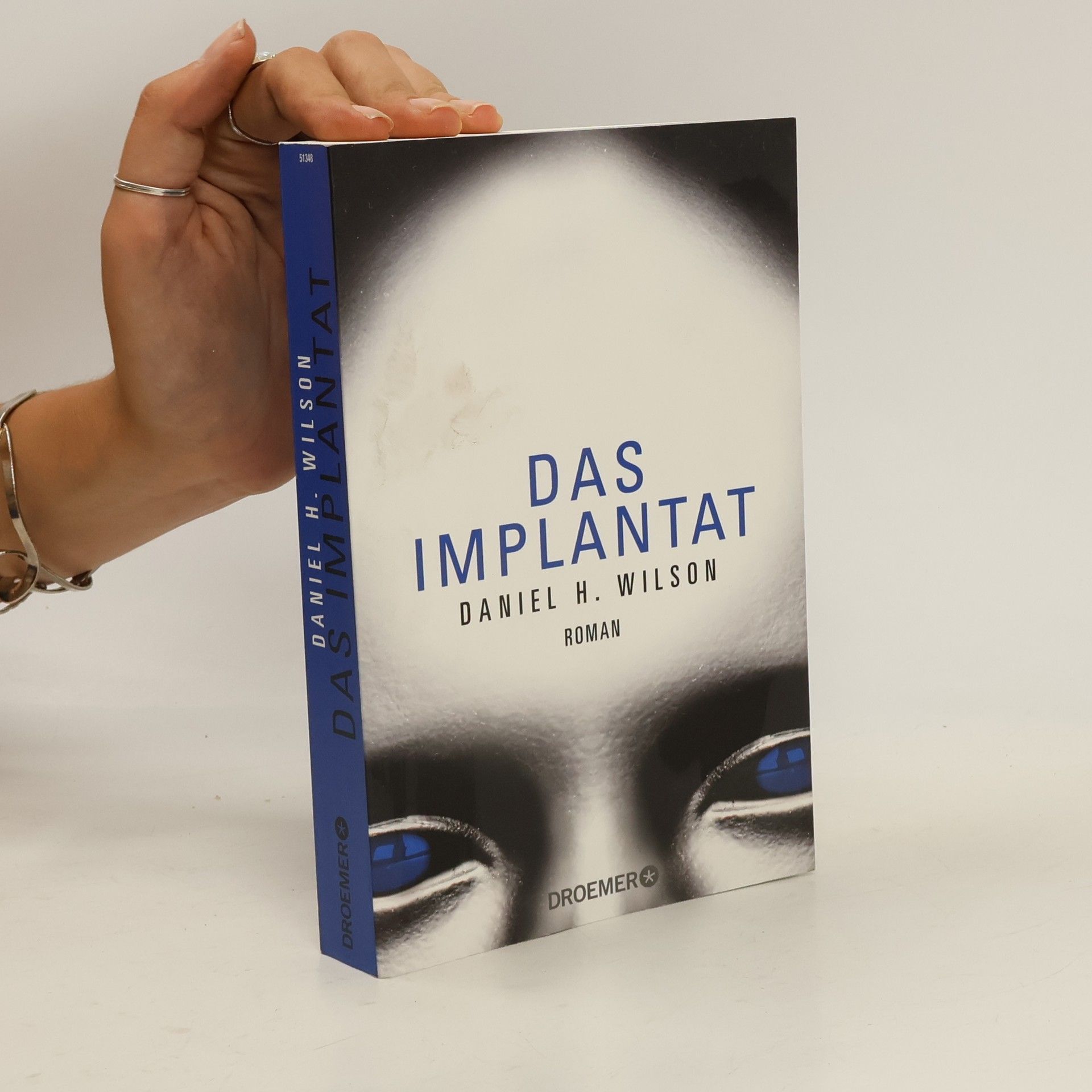 Daniel H. Wilson Das Implantat