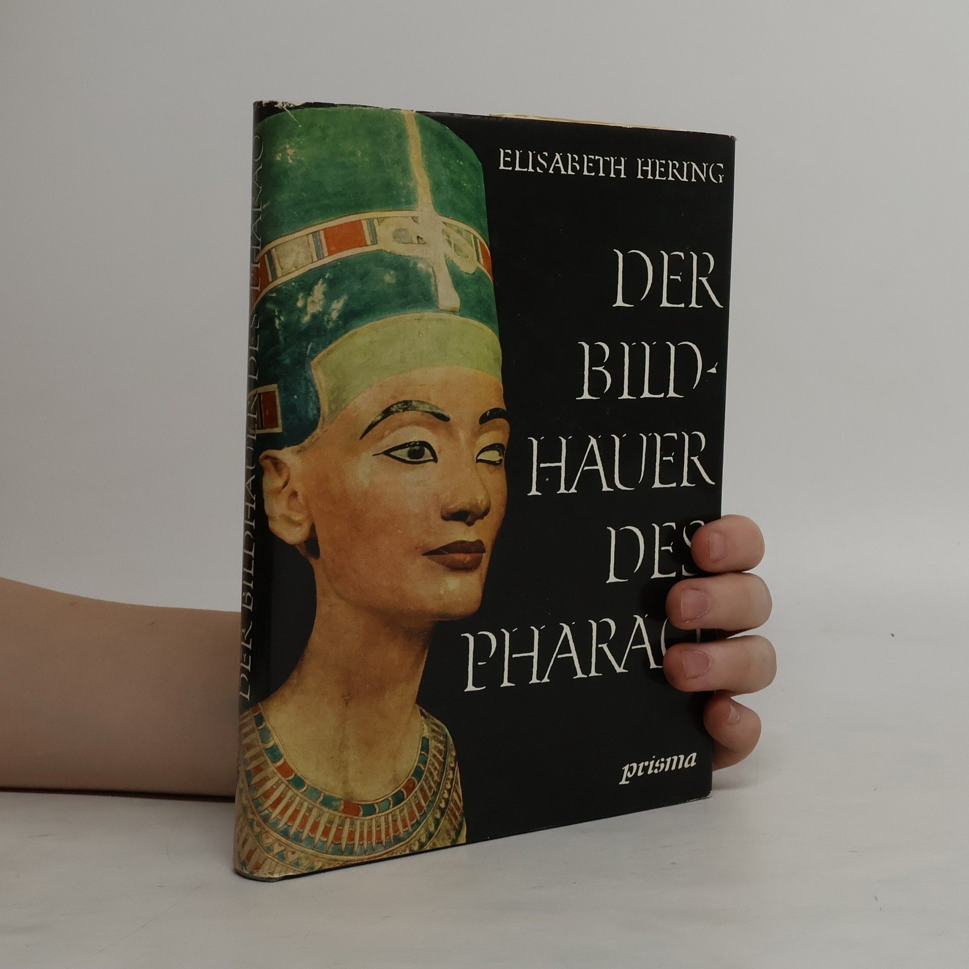 Elisabeth Hering Der Bildhauer des Pharao