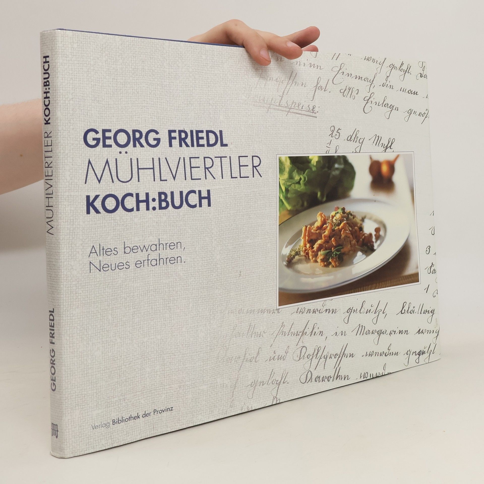 Georg Friedl Mühlviertler Koch-Buch