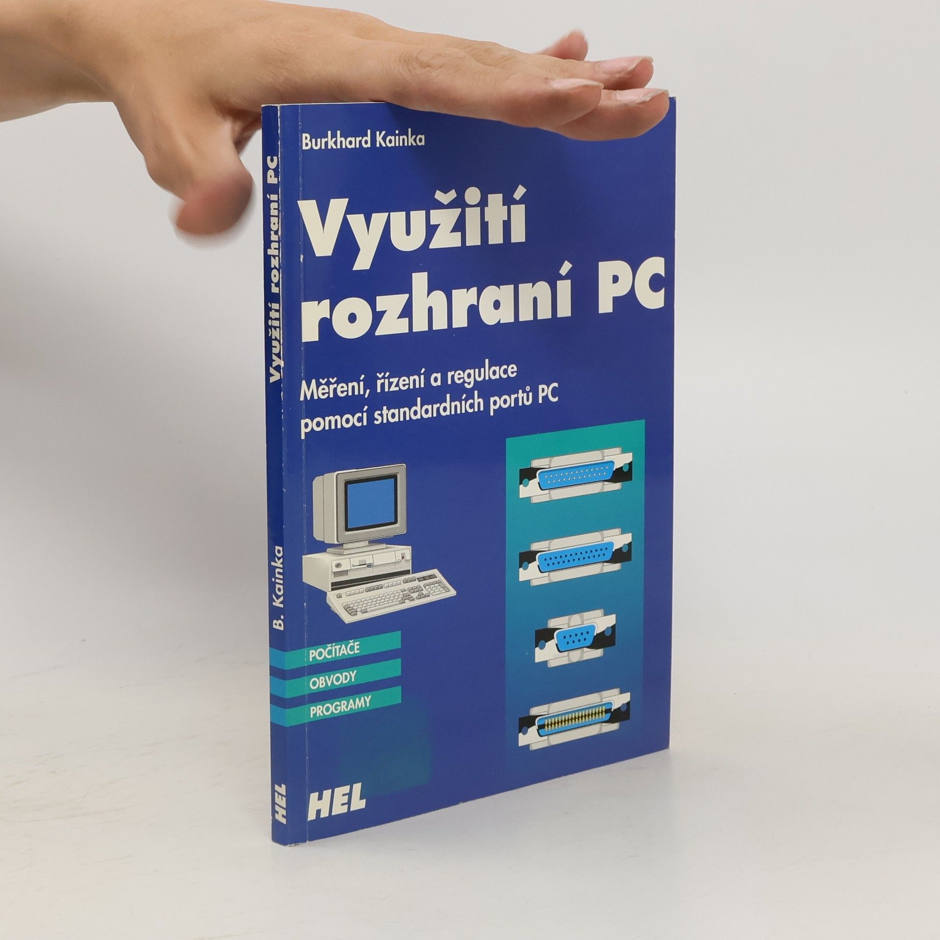 Burkhard Kainka Využití rozhraní PC