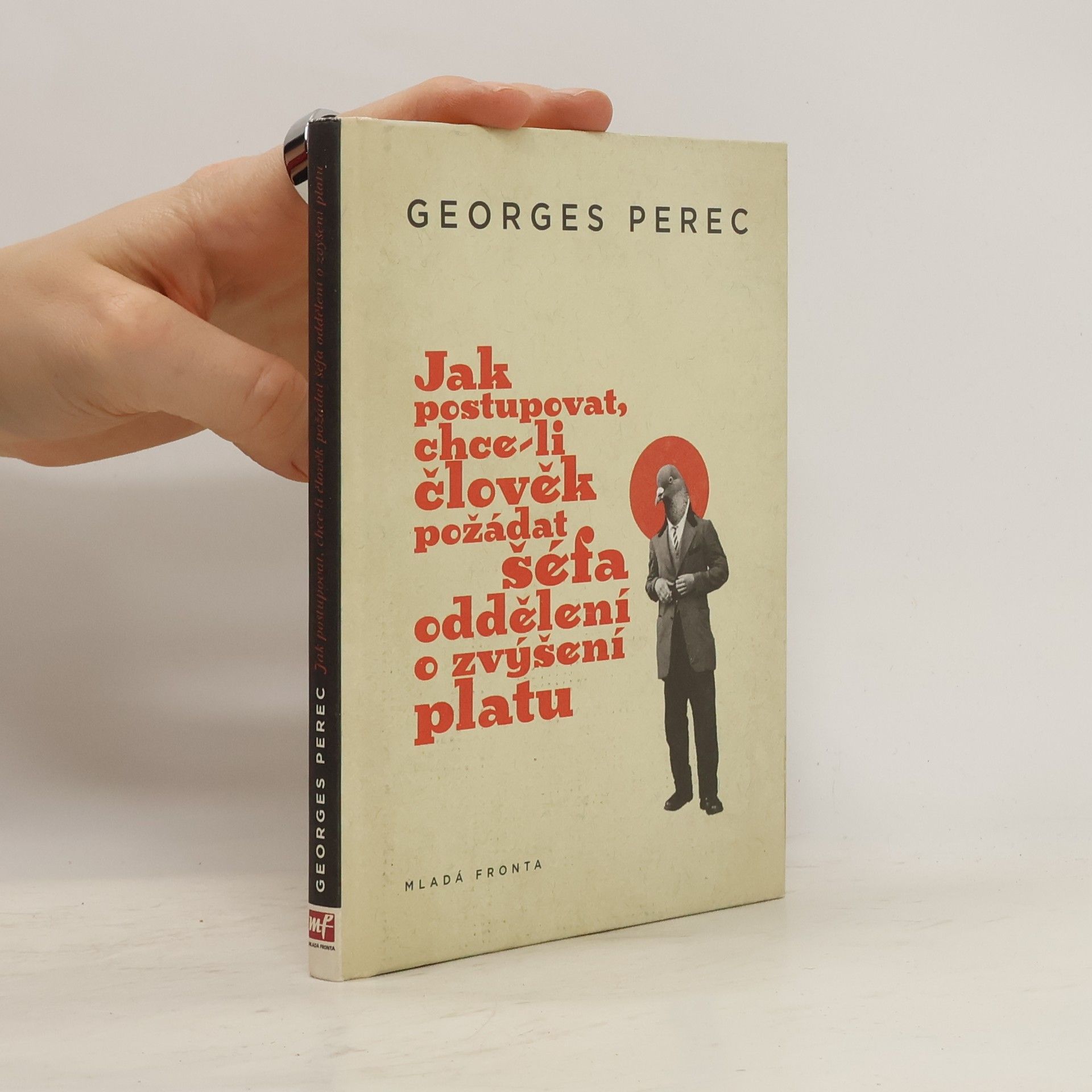 Georges Perec Jak postupovat, chce-li člověk požádat šéfa oddělení o zvýšení platu